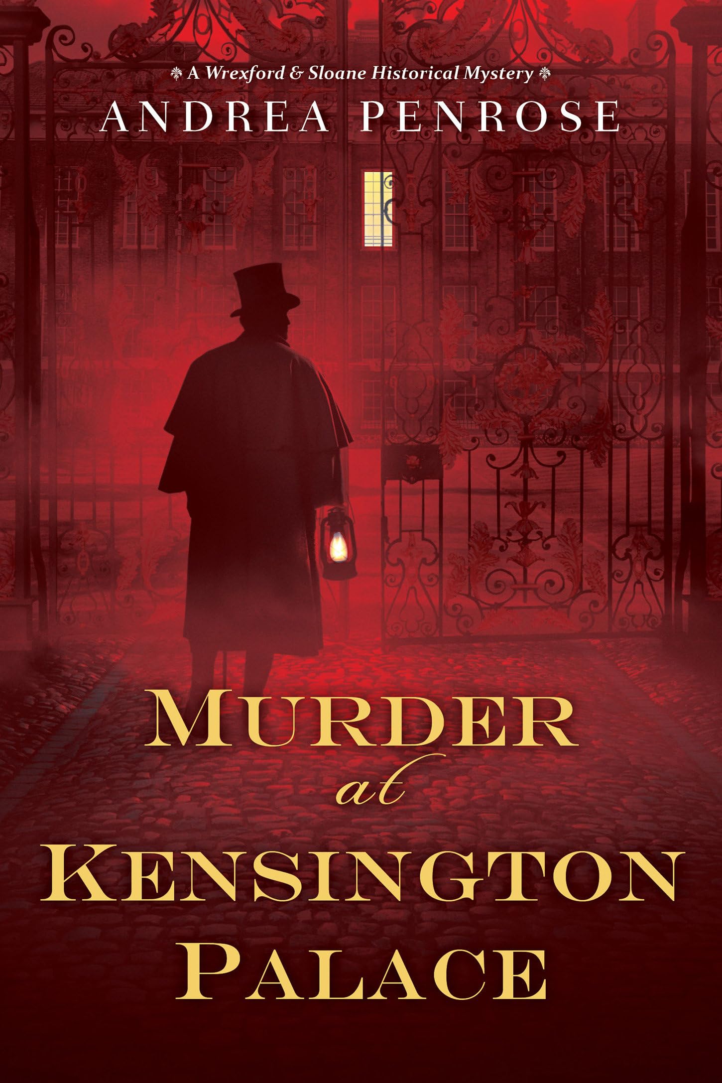 Murder at Kensington Palace (A Wrexford & Sloane Mystery, Band 3) Contemporary literature