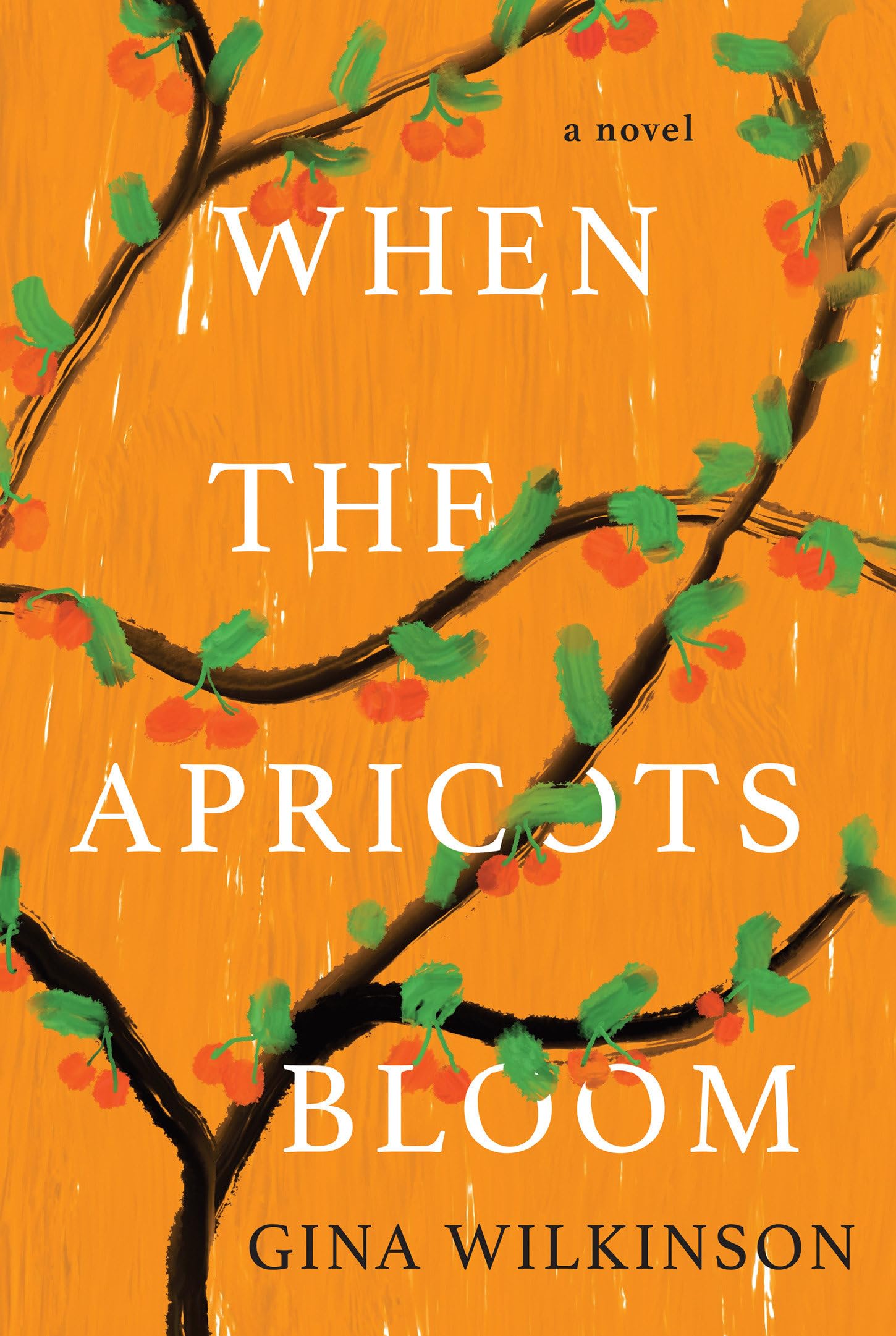 When the Apricots Bloom: A Novel of Riveting and Evocative Fiction Personalities