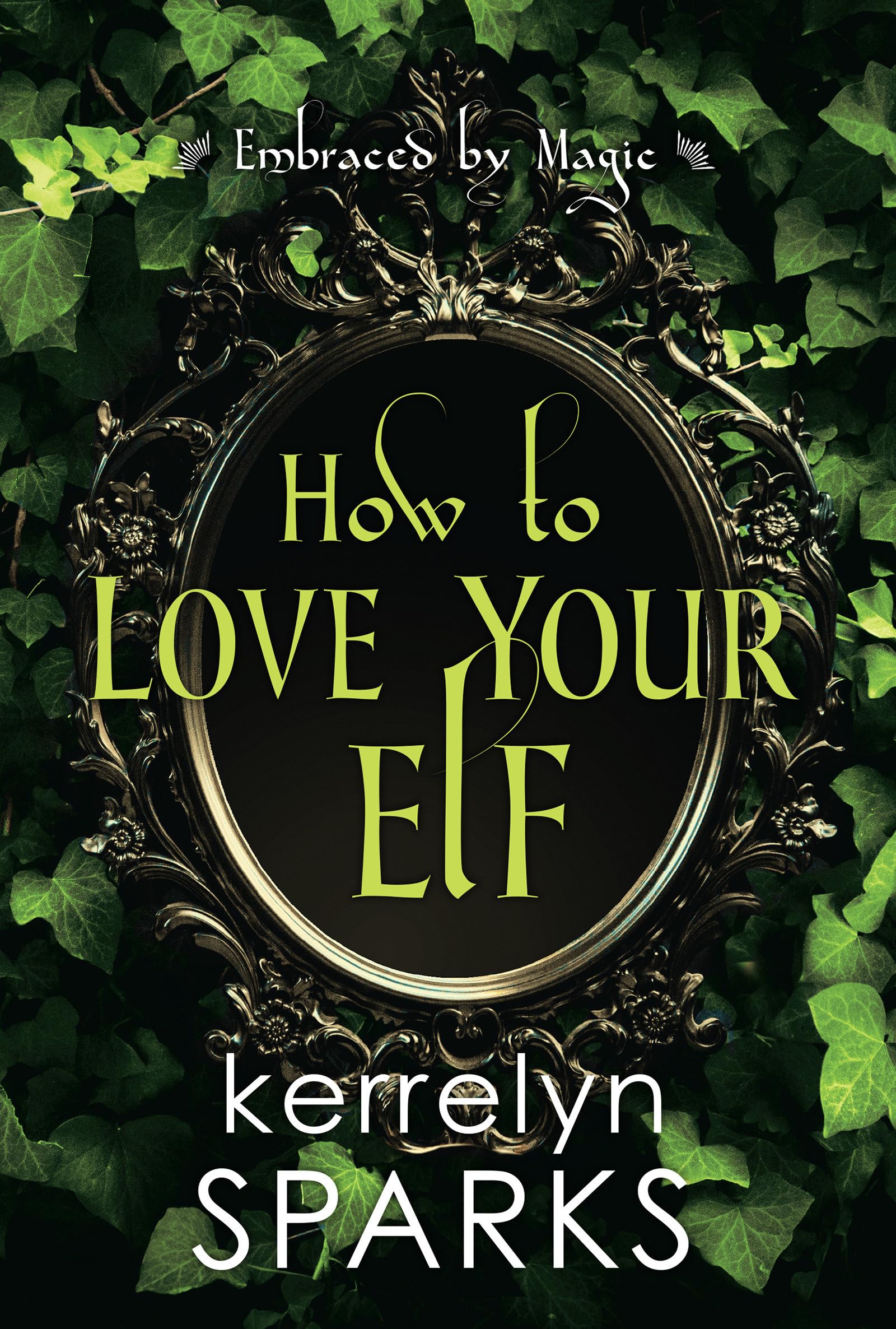 How to Love Your Elf book