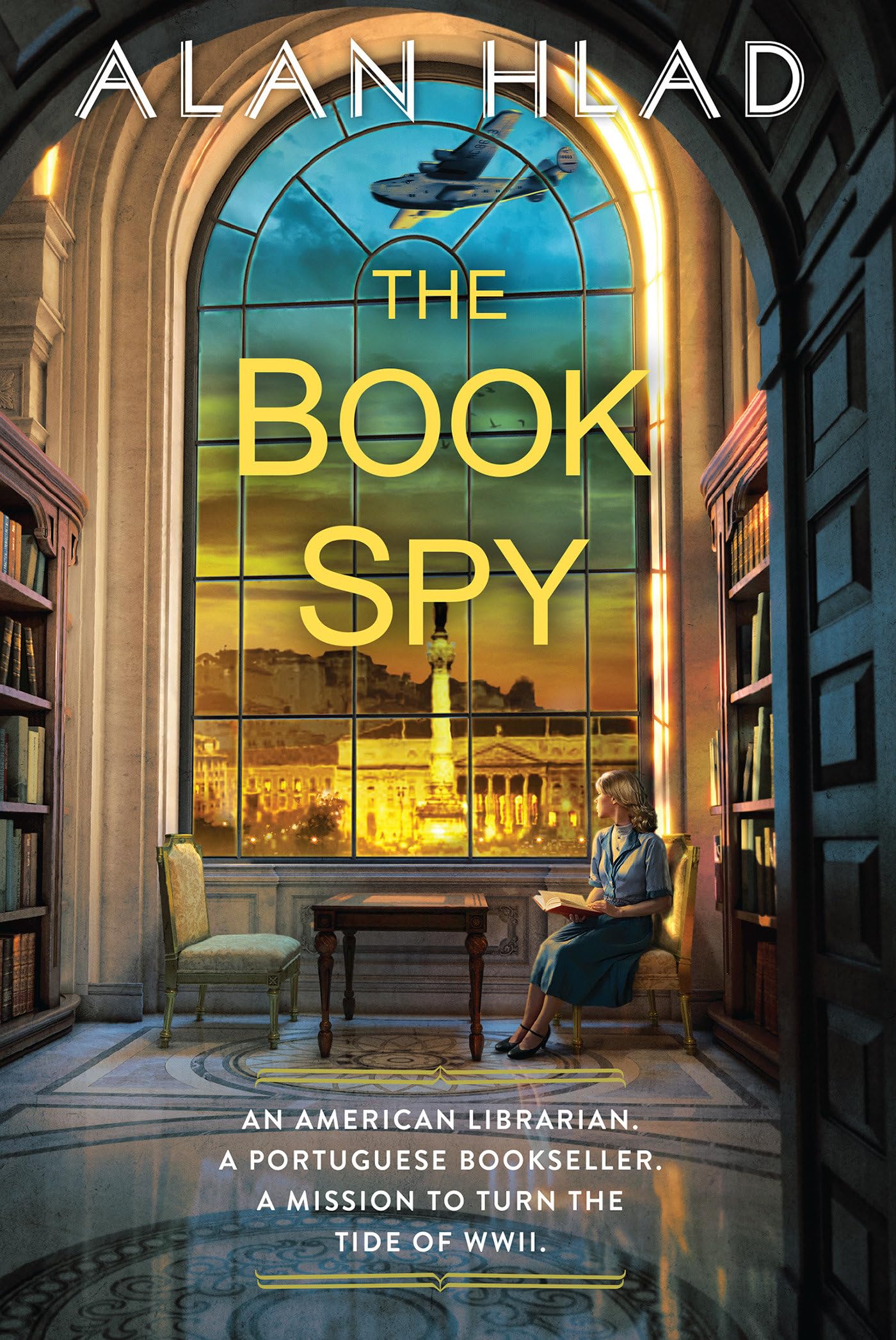 The Book Spy: A WW2 Novel of Librarian Spies book