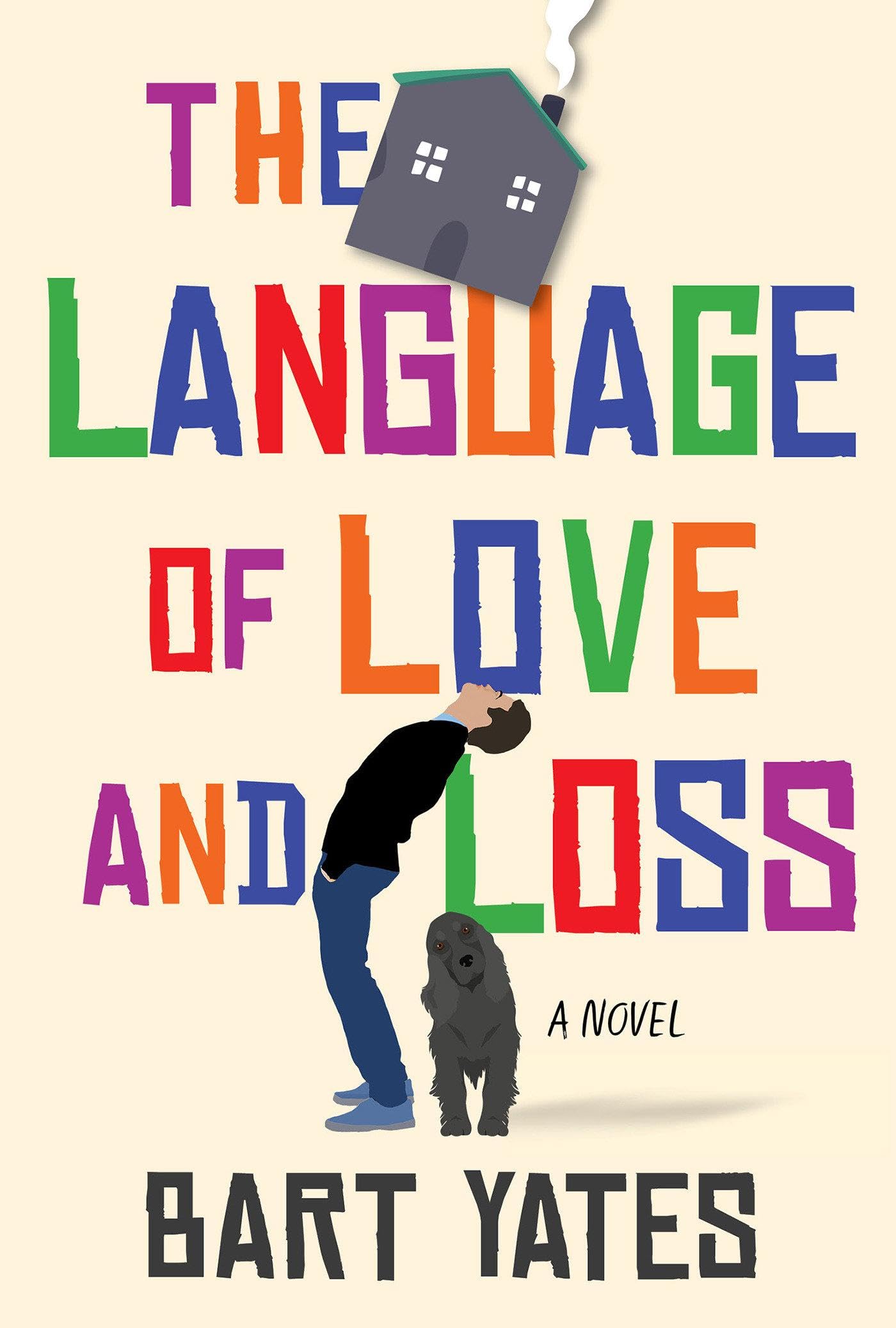The Language of Love and Loss: A Witty and Moving Novel Perfect for Book Clubs book