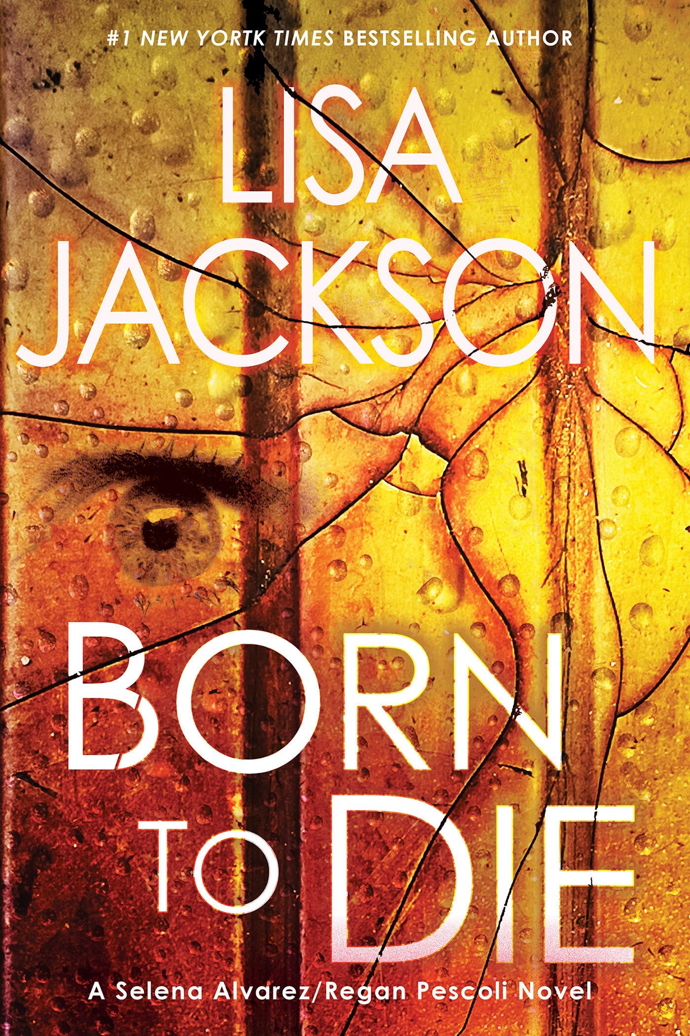 Born To Die (An Alvarez & Pescoli Novel, Band 3) Contemporary literature