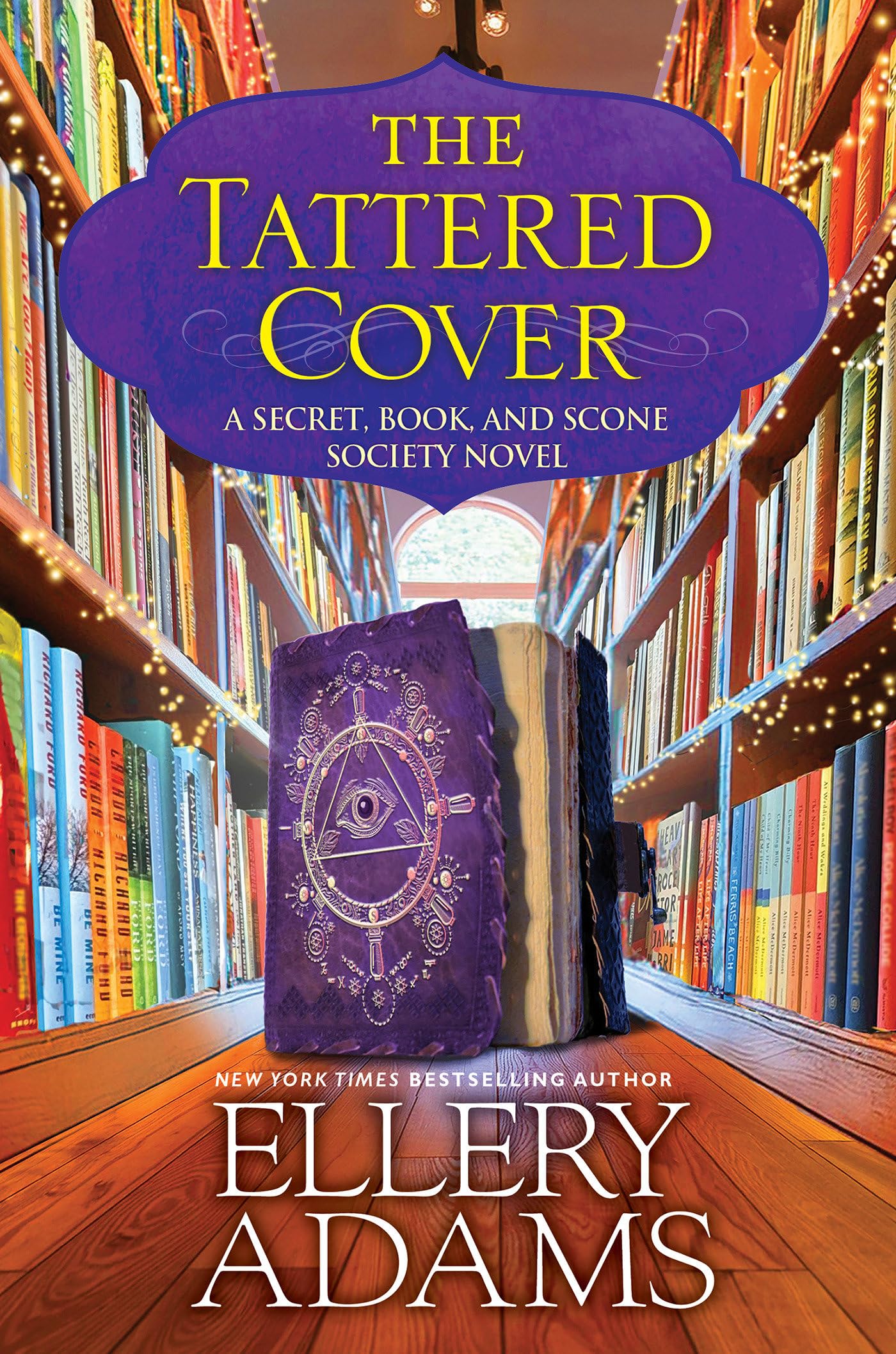 The Tattered Cover (A Secret, Book and Scone Society Novel, Band 8) Contemporary literature