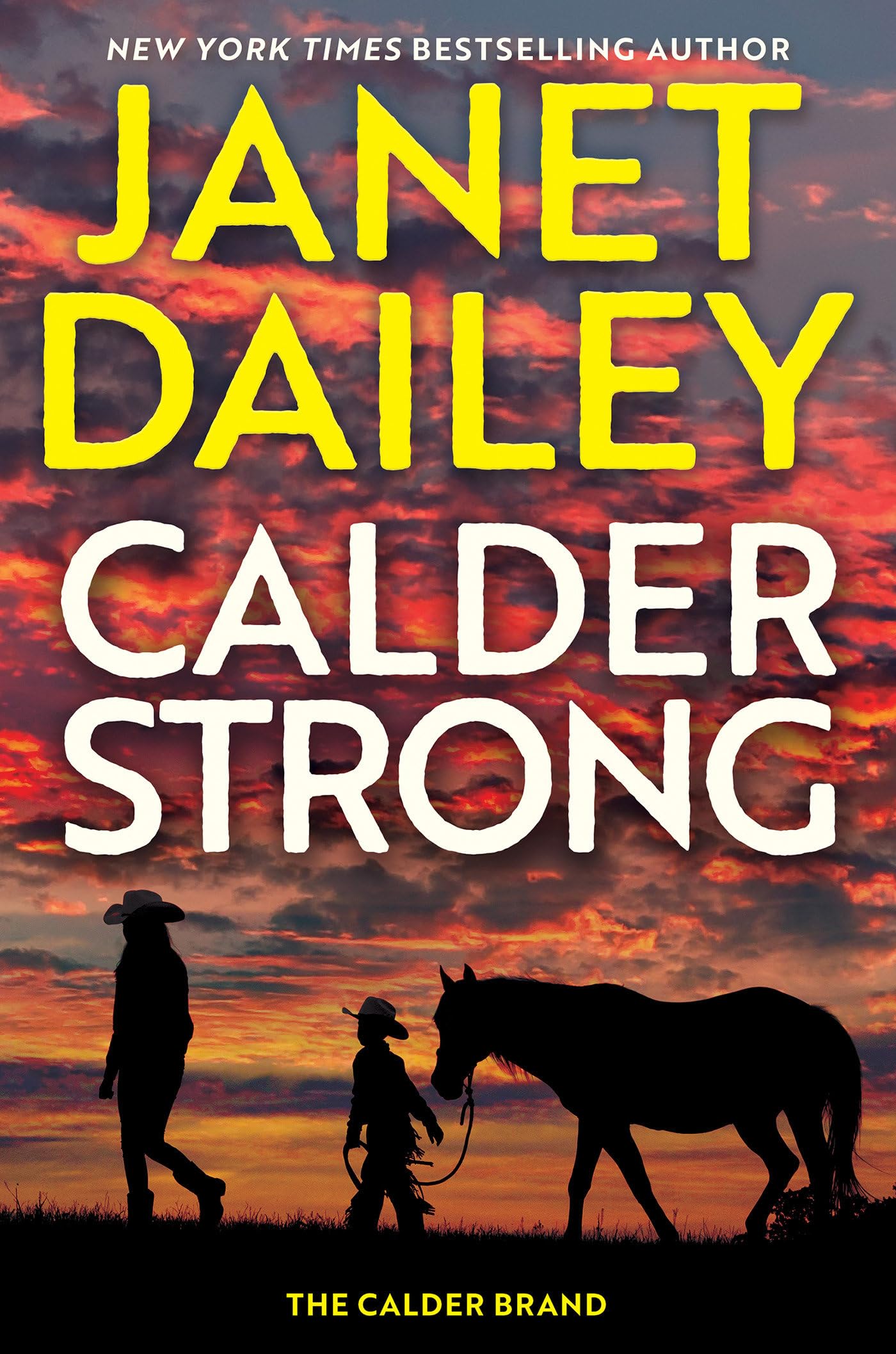 Calder Strong (The Calder Brand, Band 5) Historical Fiction