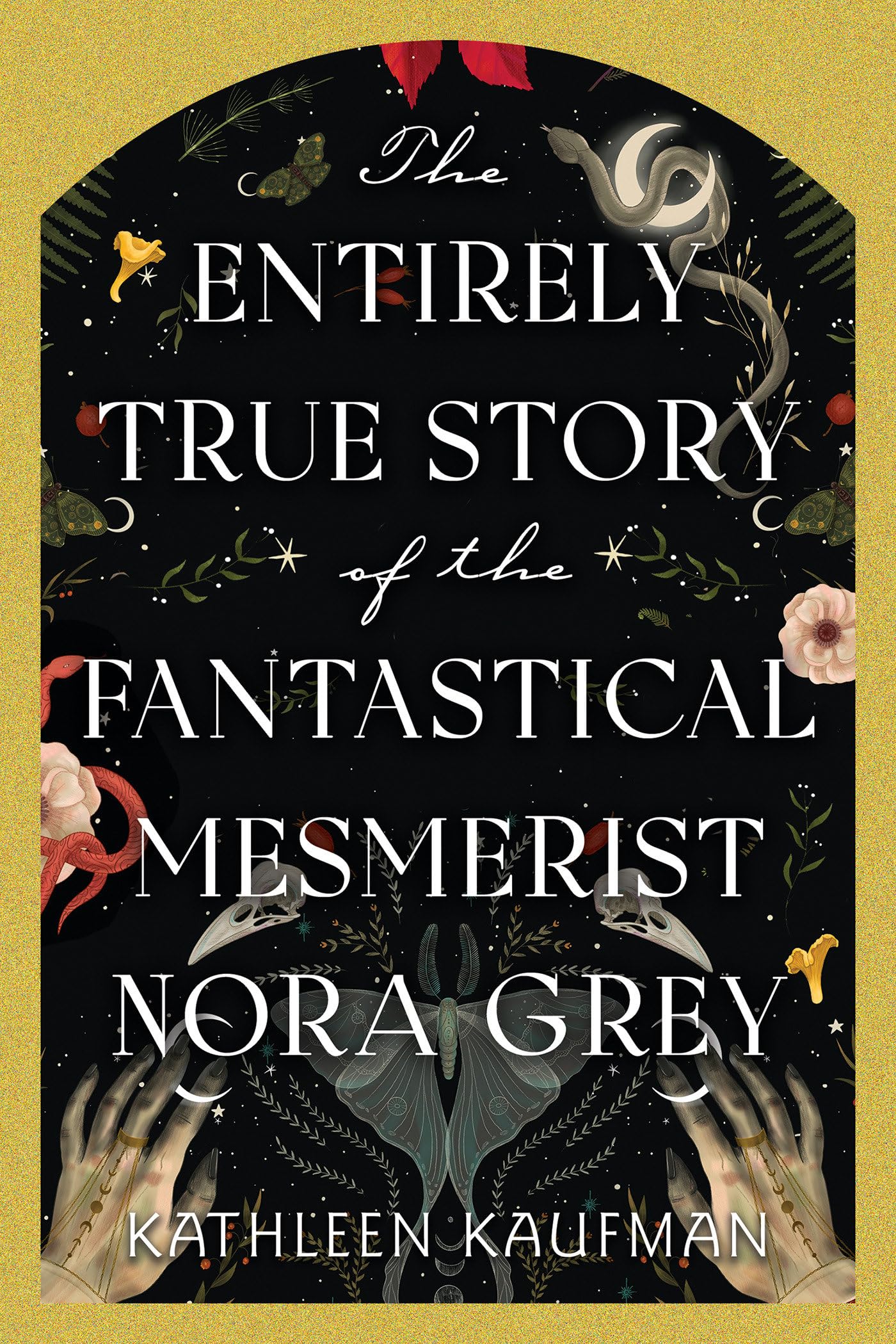The Entirely True Story of the Fantastical Mesmerist Nora Grey Historical Fiction