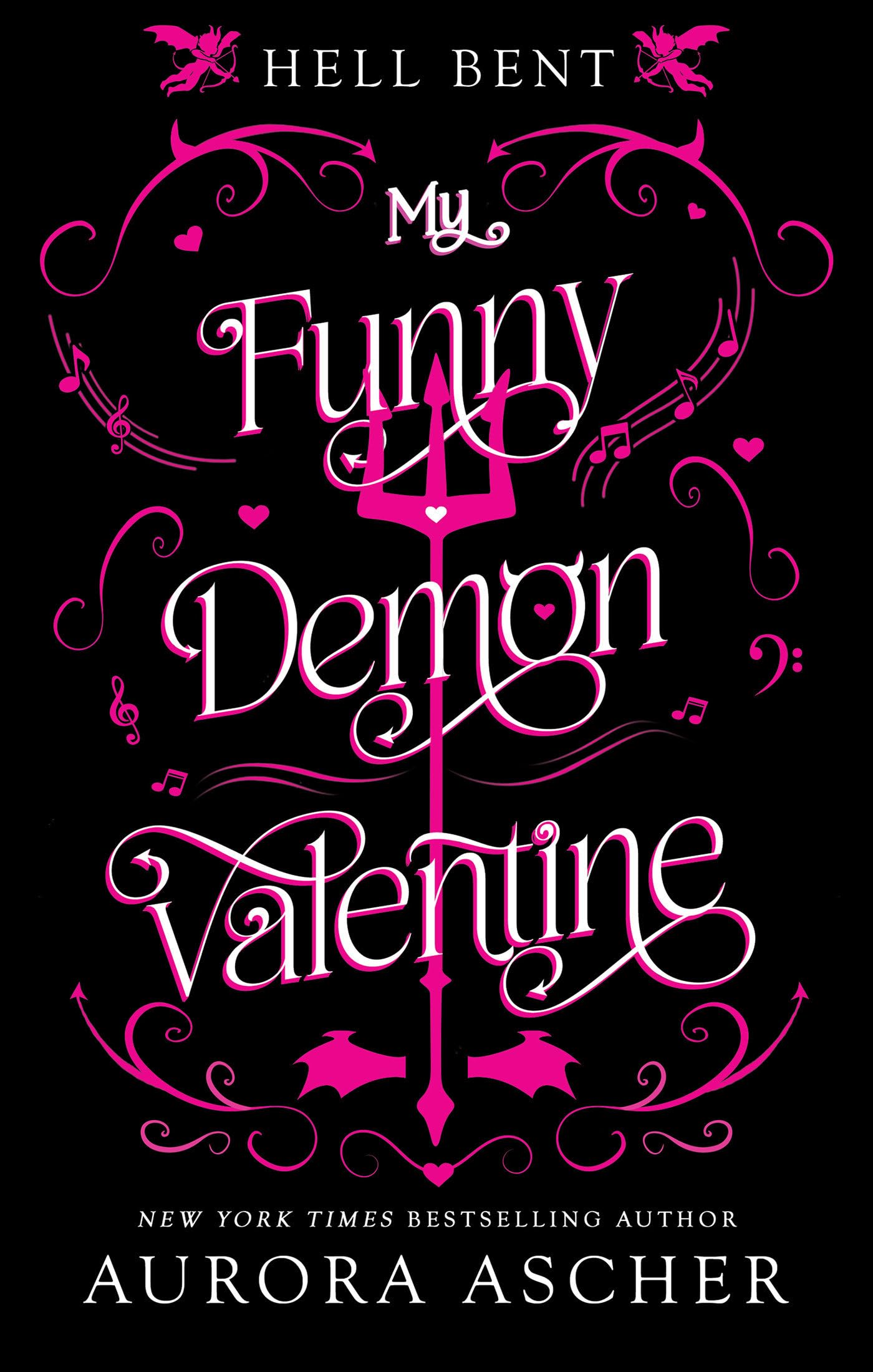 My Funny Demon Valentine (Hell Bent, Band 1) Contemporary literature