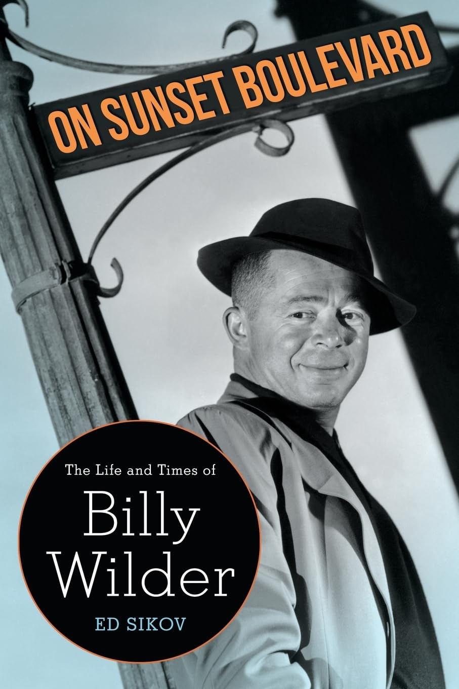 On Sunset Boulevard: The Life and Times of Billy Wilder Social Sciences
