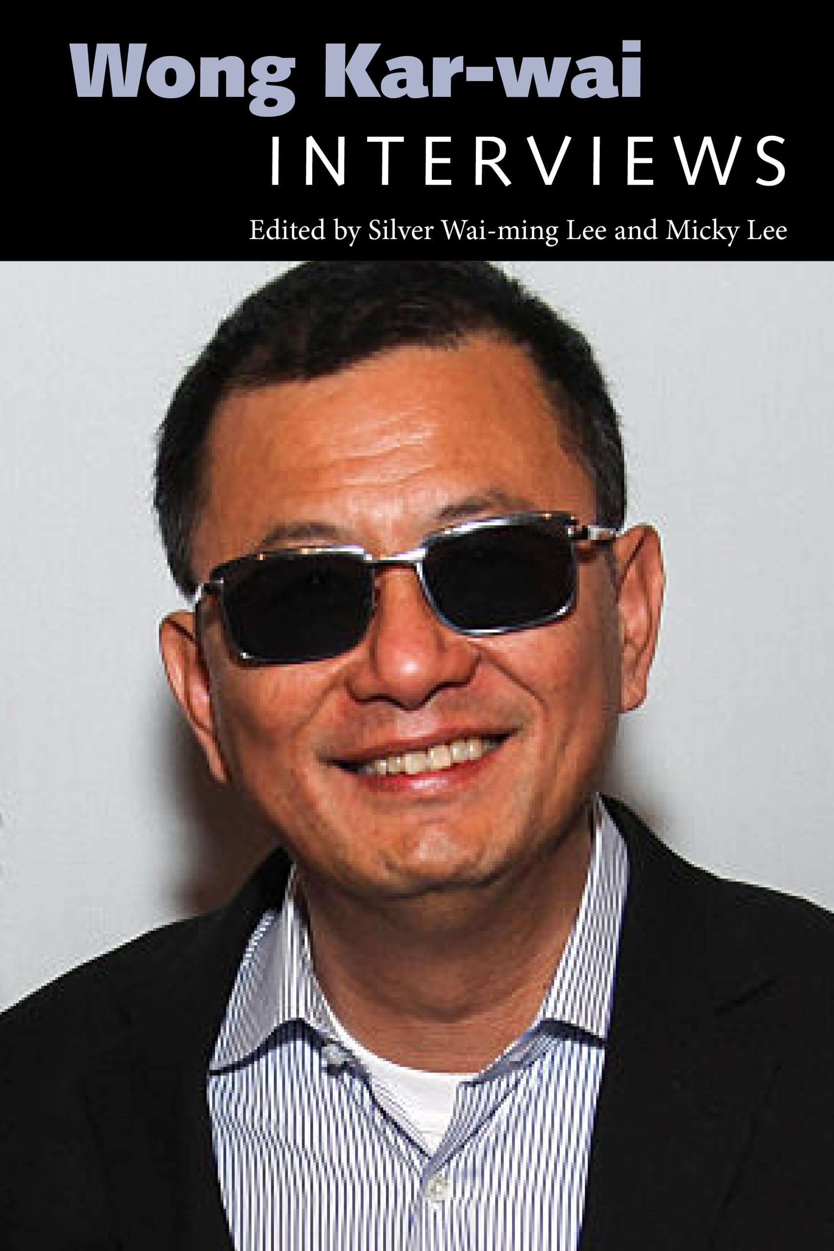 Wong Kar-wai: Interviews (Conversations with Filmmakers Series) Art & Literature