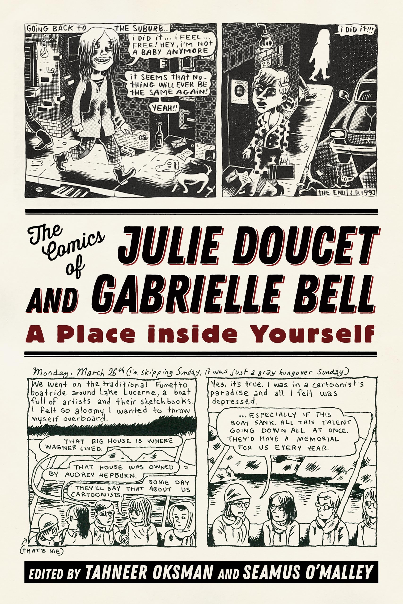 The Comics of Julie Doucet and Gabrielle Bell: A Place Inside Yourself book