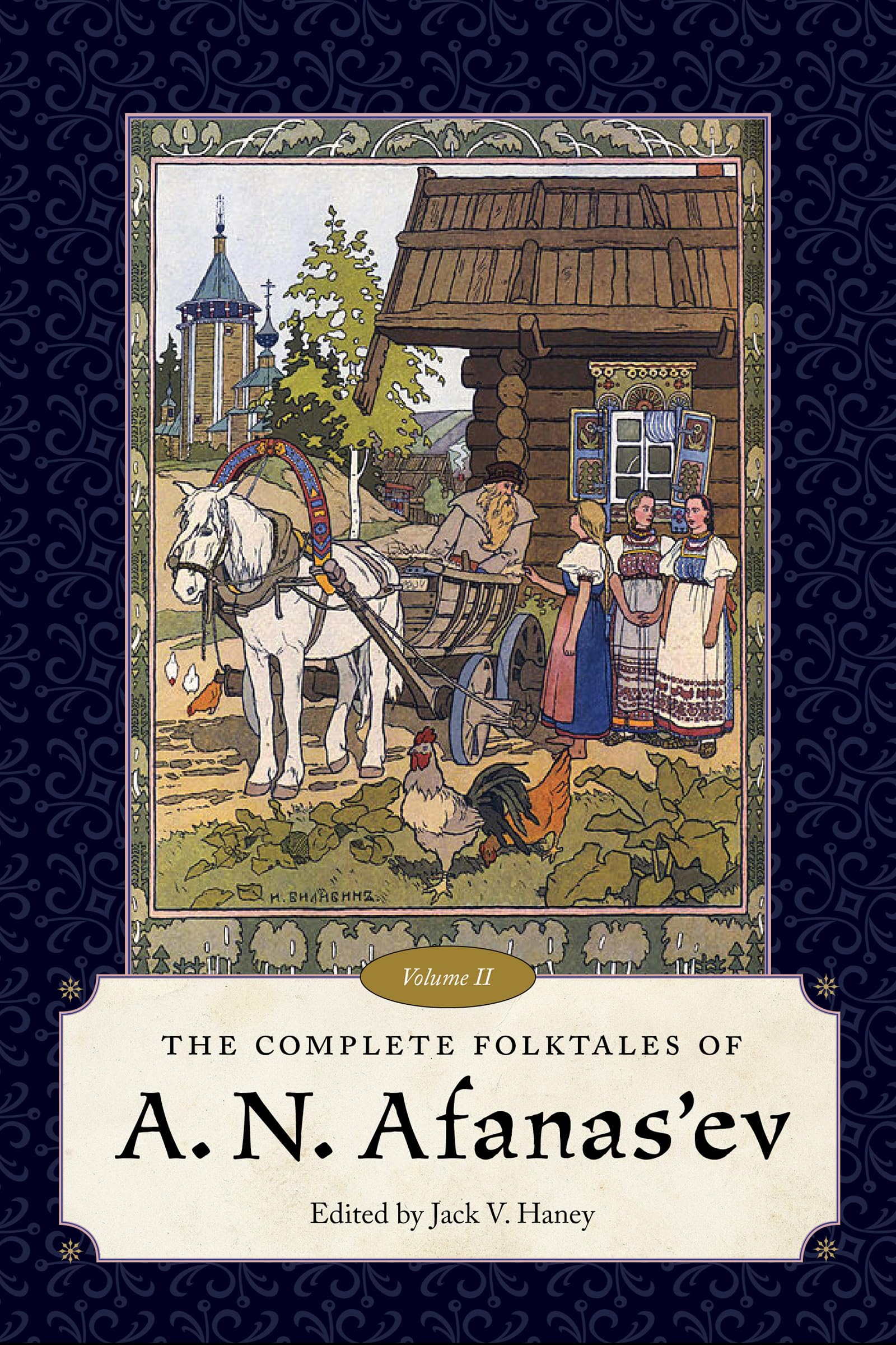 The Complete Folktales of A. N. Afanas'ev; Volume II Books