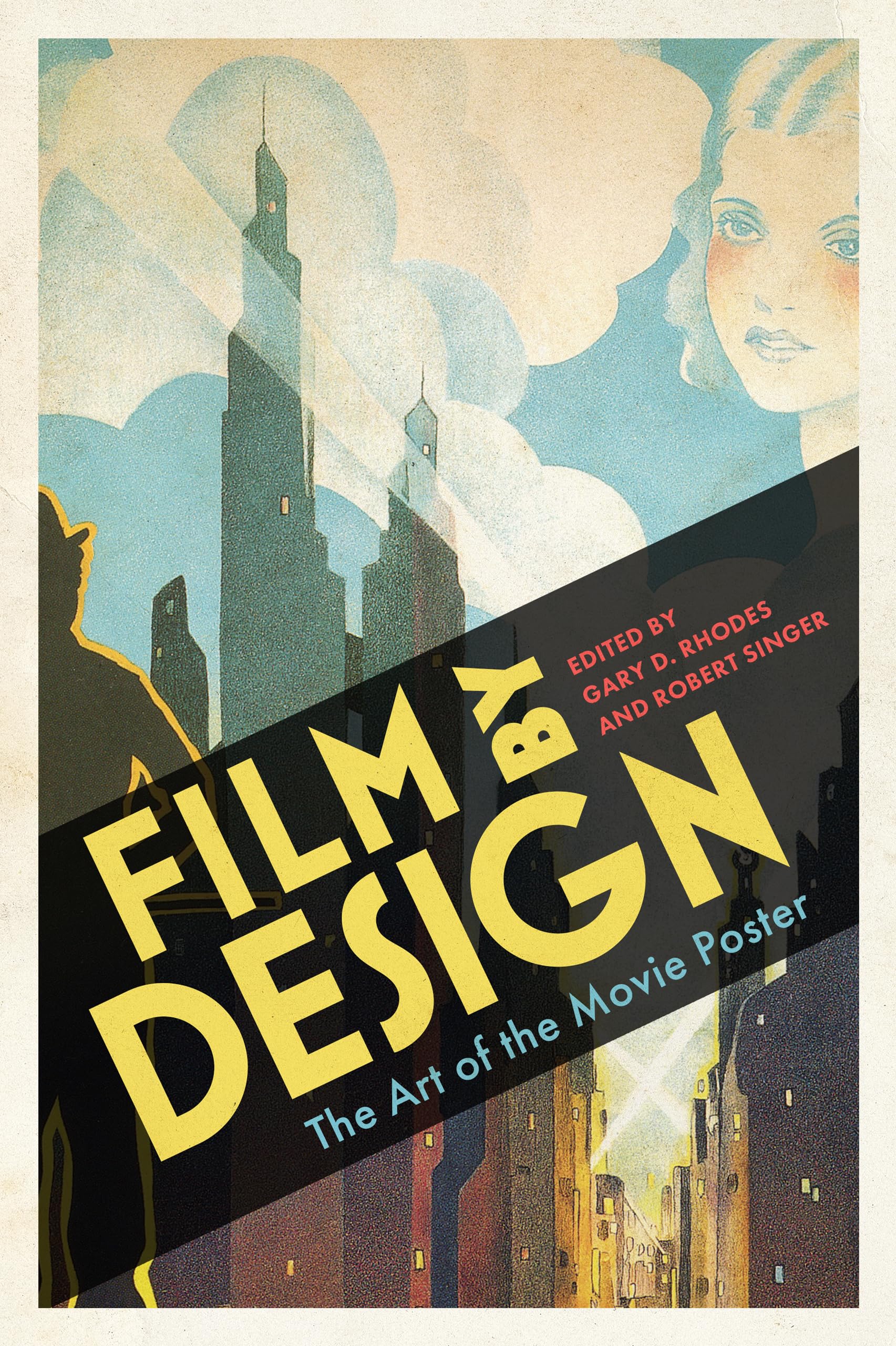 Film by Design: The Art of the Movie Poster Media & Communication