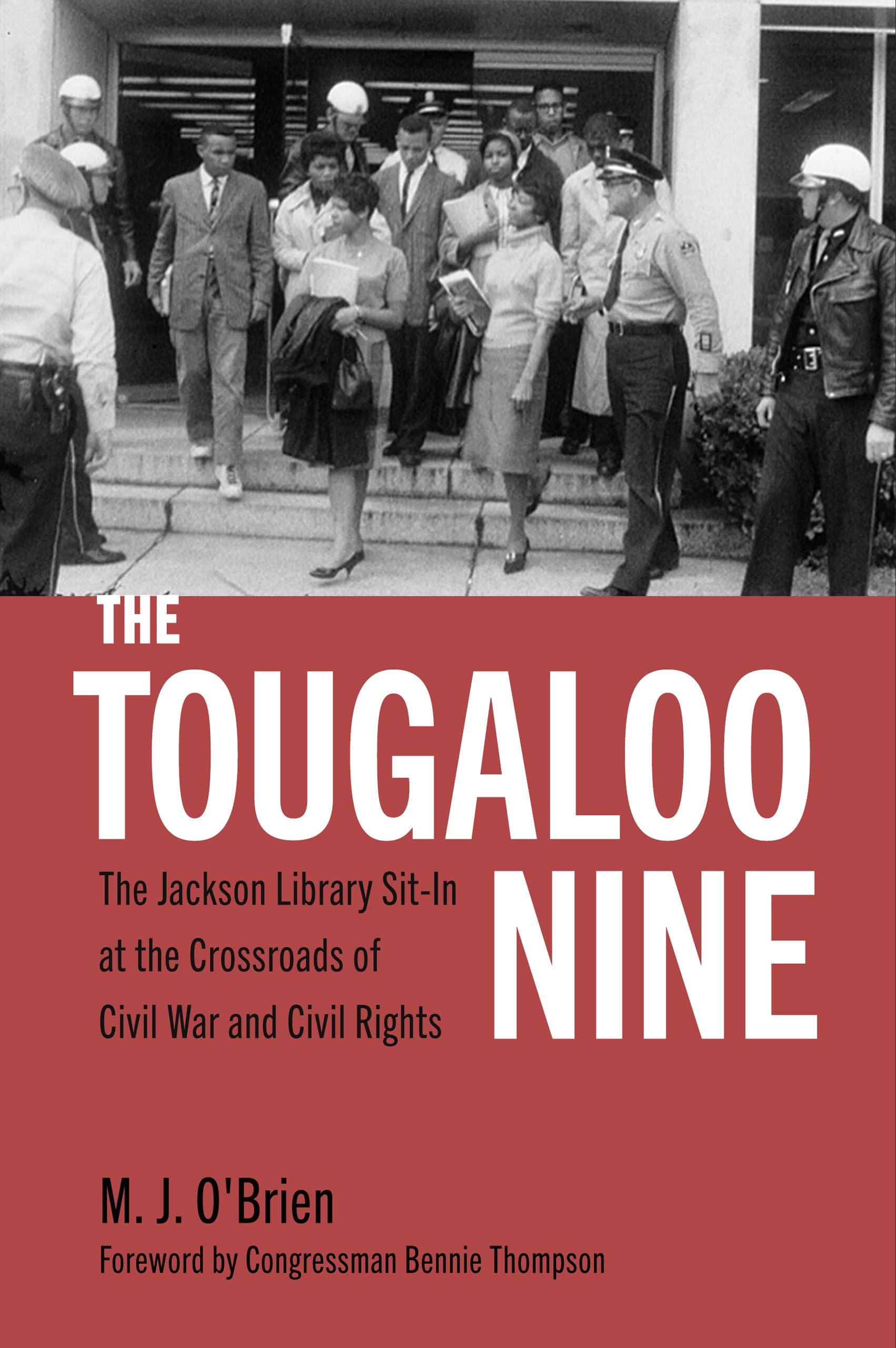 The Tougaloo Nine: The Jackson Library Sit-In at the Crossroads of Civil War and Civil Rights Social Sciences