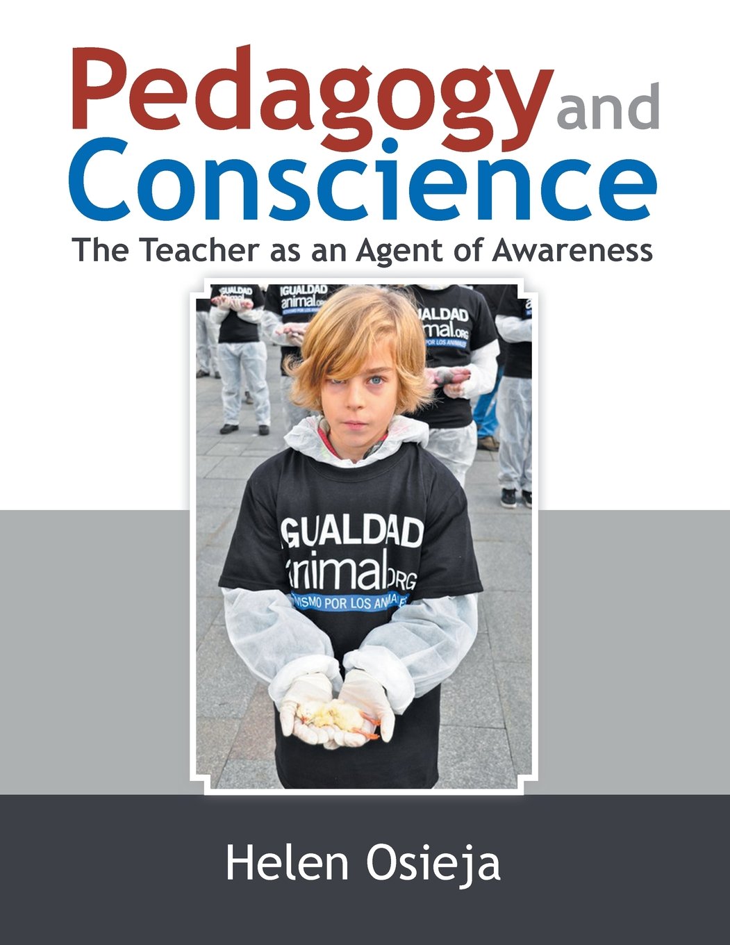 Pedagogy and Conscience: The Teacher as an Agent of Awareness General education