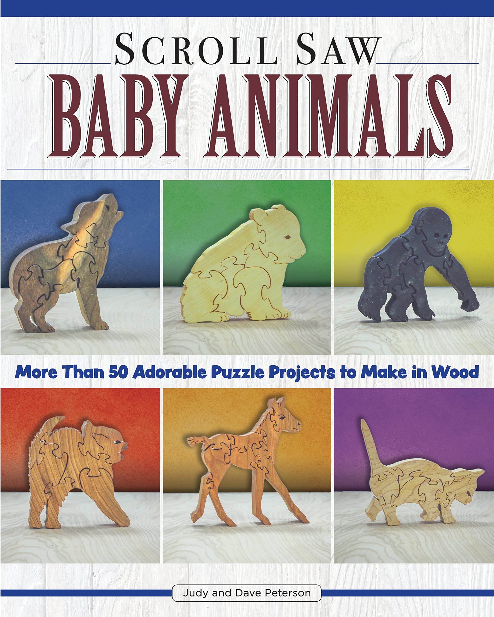 Scroll Saw Baby Animals: More Than 50 Adorable Puzzle Projects to Make in Wood Hobbies & Crafts