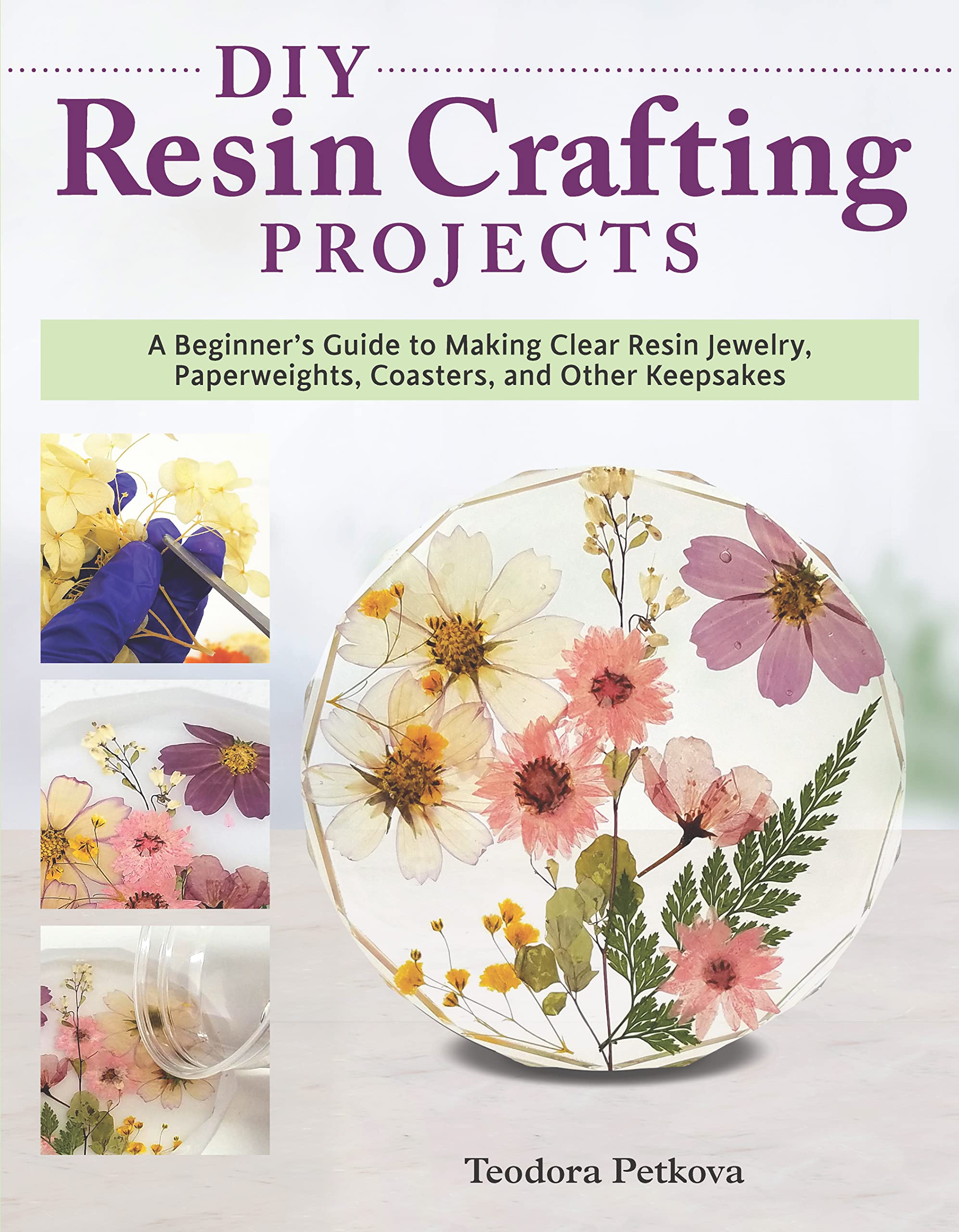DIY Resin Crafting Projects: A Beginner's Guide to Making Clear Resin Jewelry, Paperweights, Coasters, and Other Keepsakes Film, Art & Culture