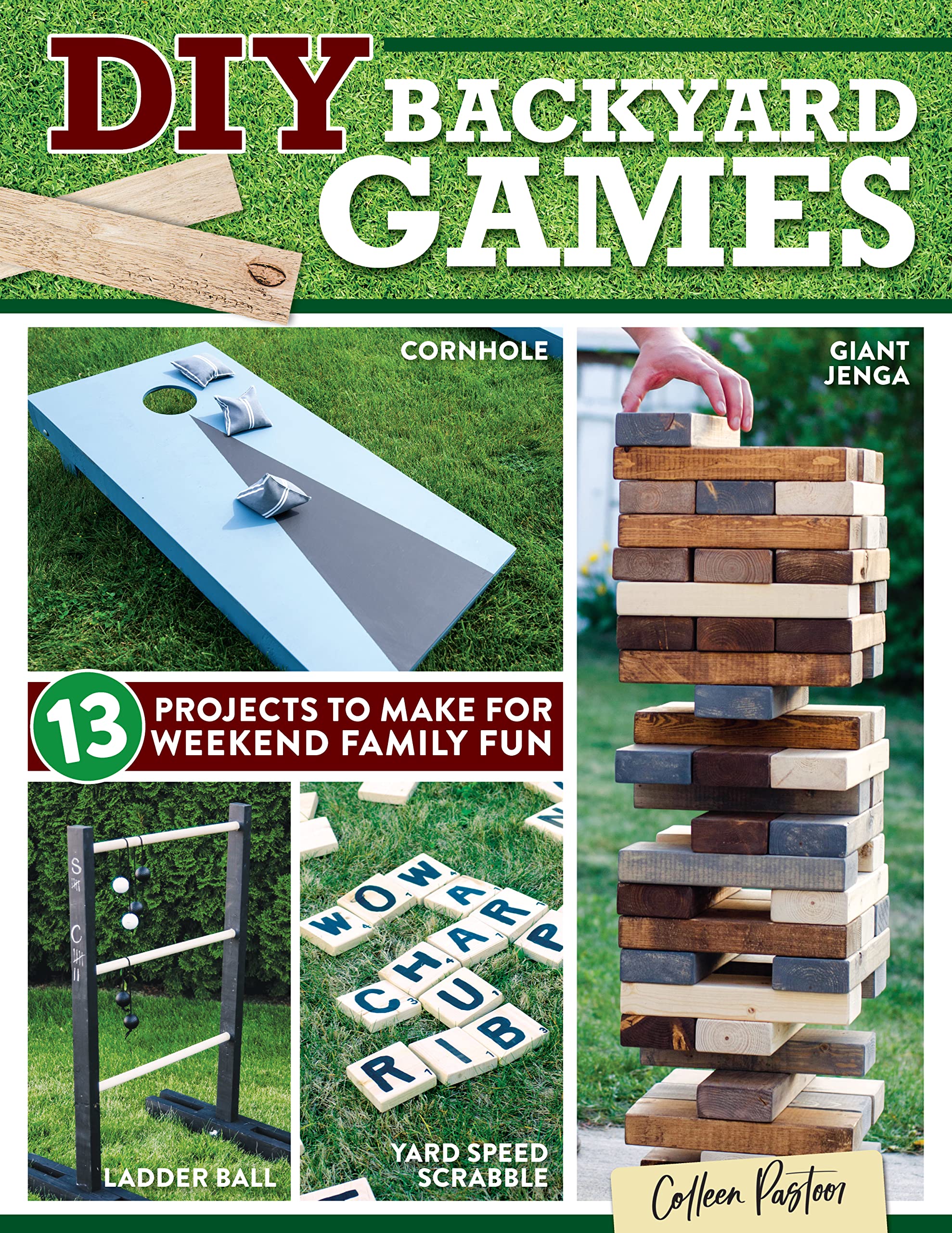 DIY Backyard Games: 13 Projects to Make for Weekend Family Fun Hobbies & Crafts