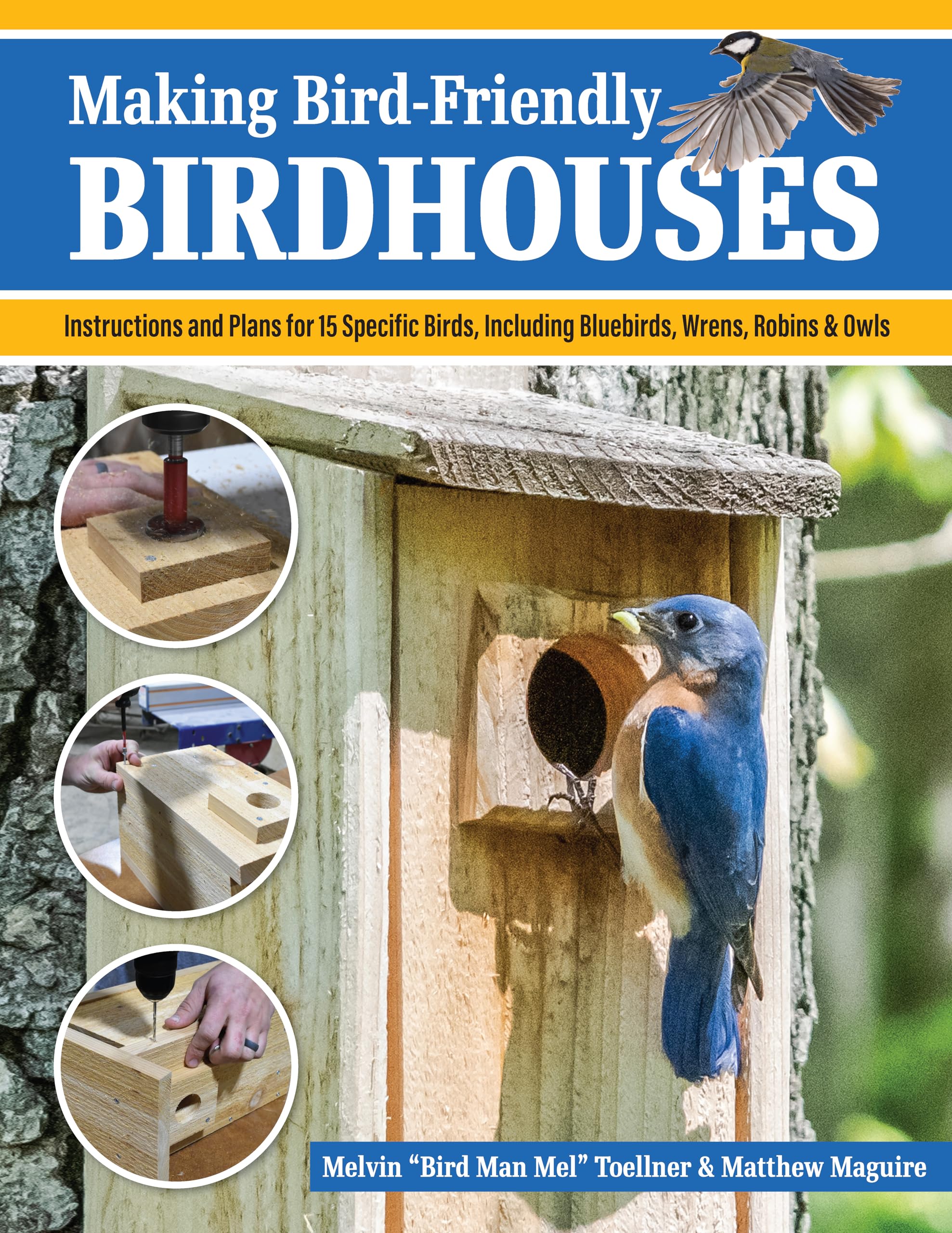 Making Bird-Friendly Birdhouses: Instructions and Plans for 15 Specific Birds, Including Bluebirds, Wrens, Robins & Owl Mathematics