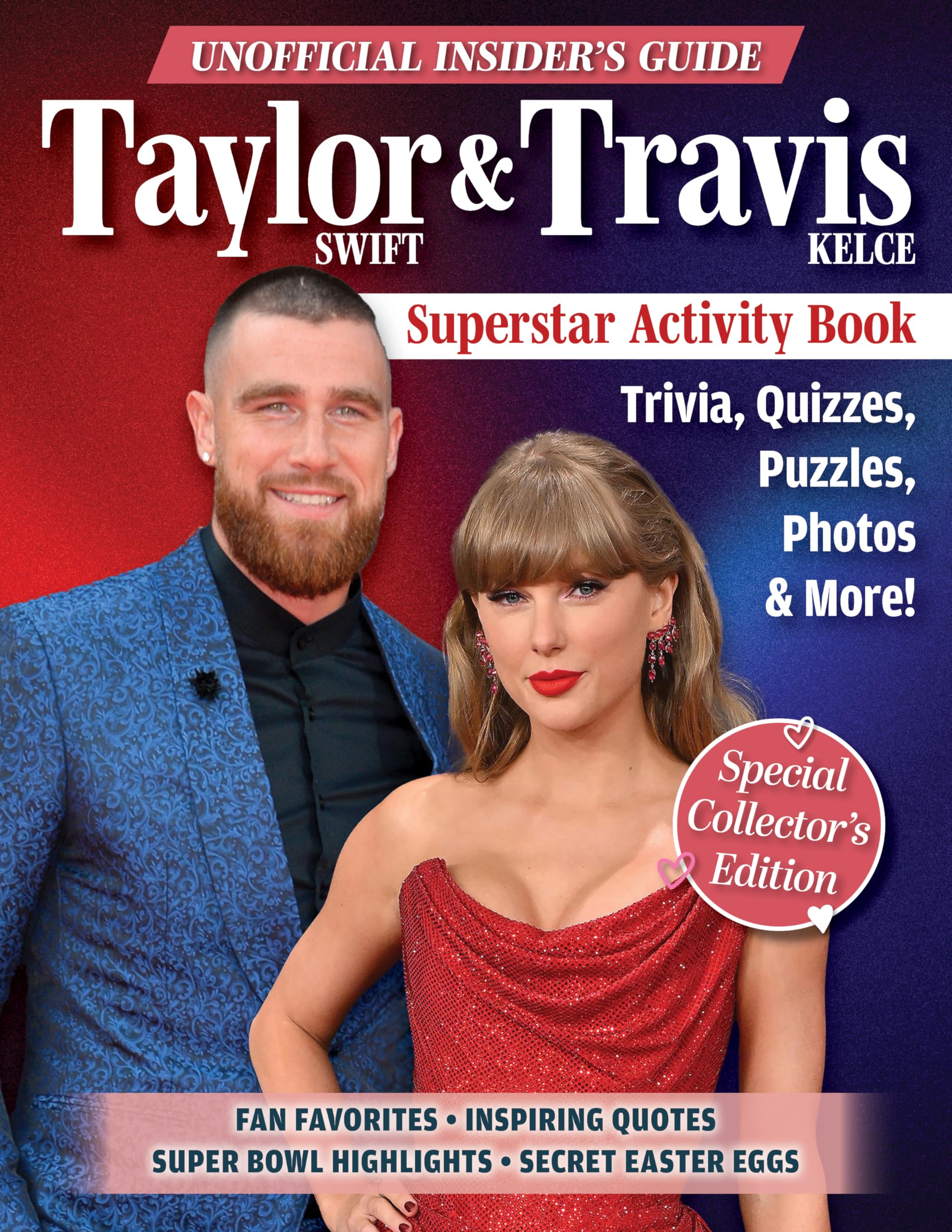 Unofficial Insider's Guide Taylor Swift & Travis Kelce Superstar Activity Book Hobbies & Crafts
