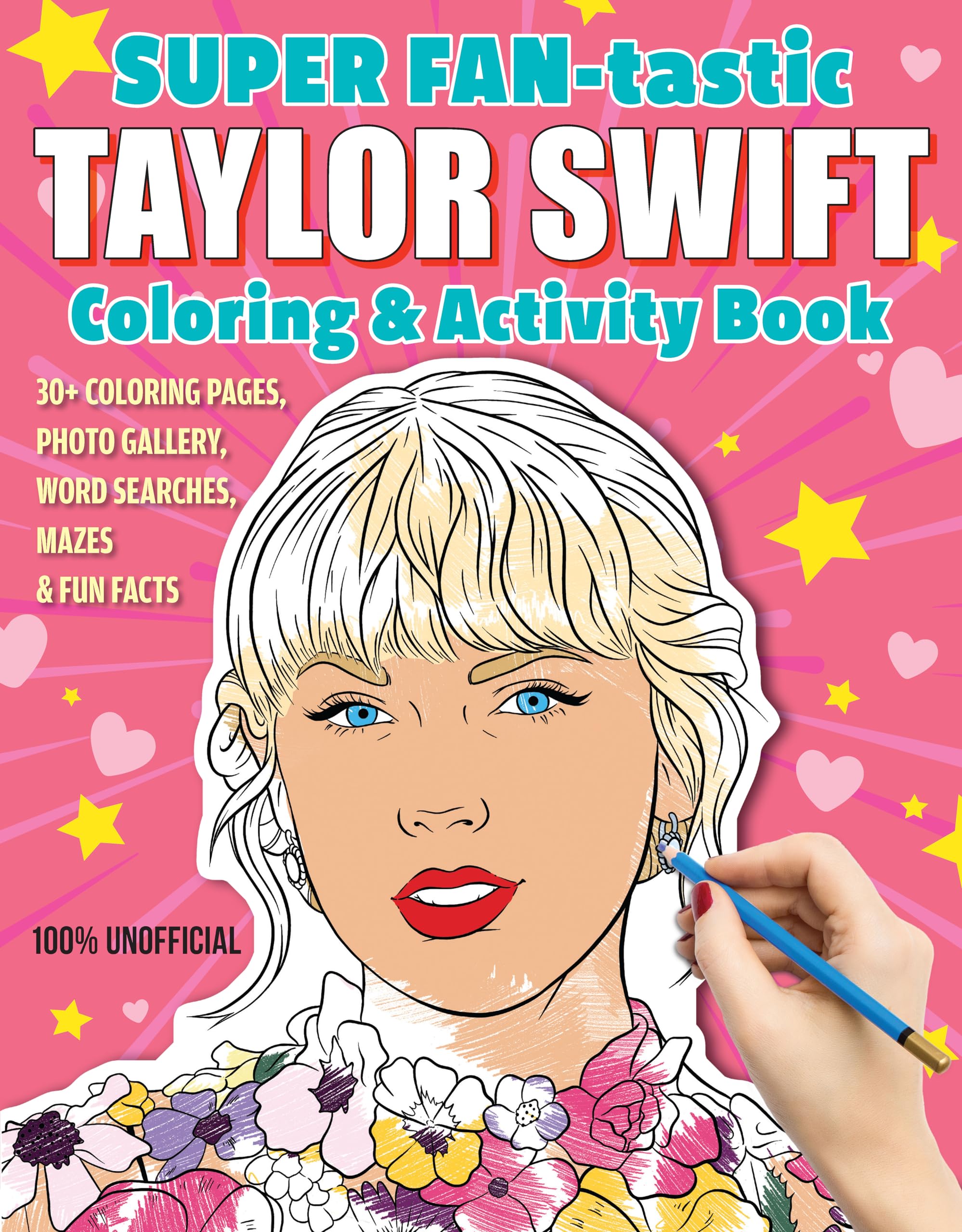 Super Fan-Tastic Taylor Swift Coloring & Activity Book Arts & Music