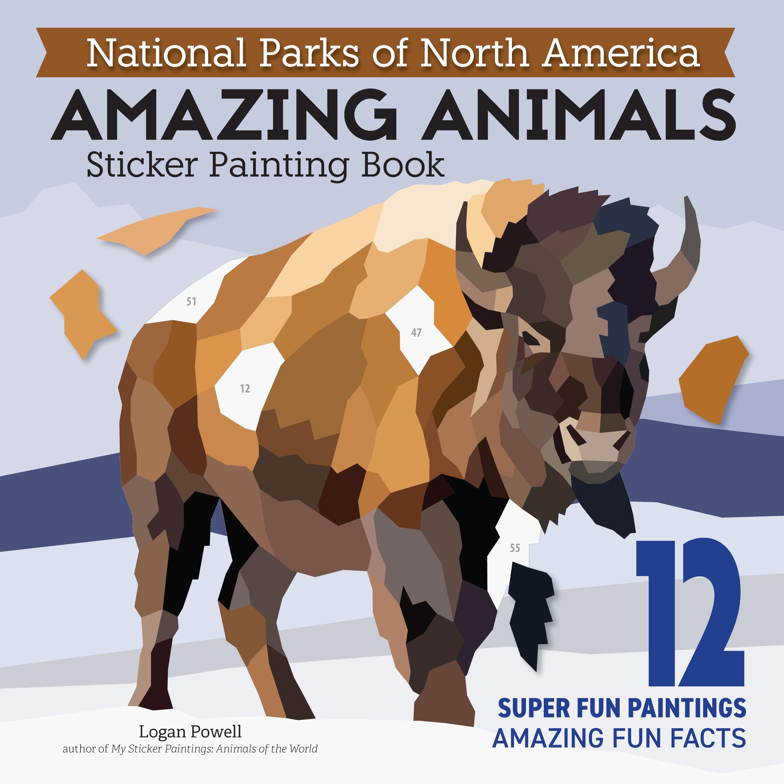 National Parks of North America Amazing Animals Sticker Painting Book: 12 Super Fun Paintings Books