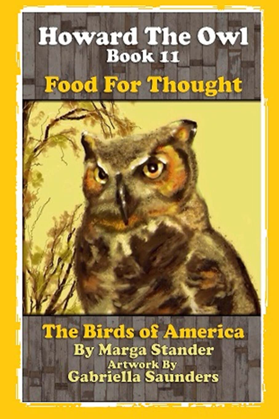 Howard the Owl Book 11: Food for Thought Novels & Short Stories