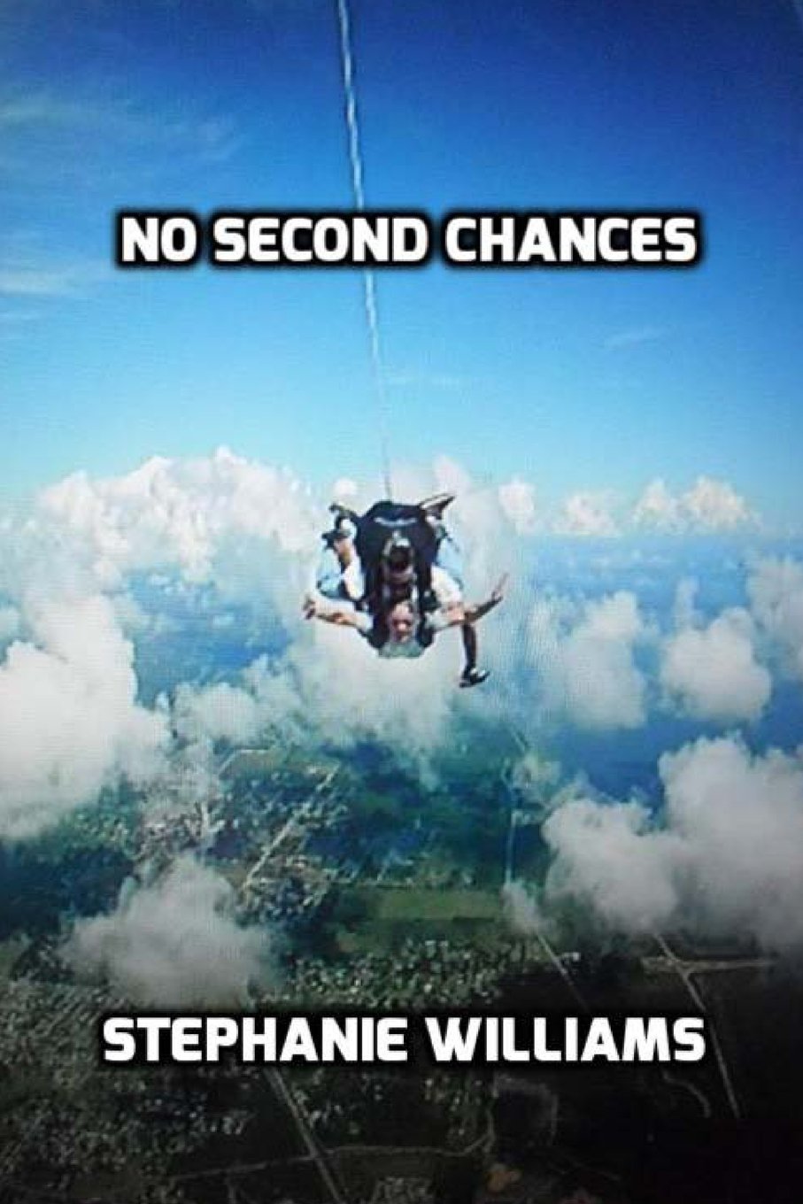 No Second Chances: To ladies everywhere, do what you want to do before it is too late. Never look back with regret. Memories