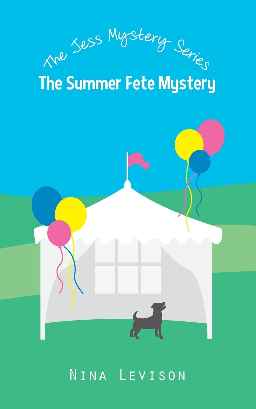 The Summer Fete Mystery (The Jess Mystery Series, Band 4) Novels & Short Stories