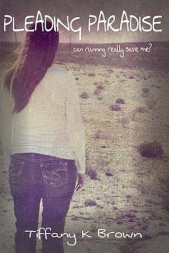 Pleading Paradise (Paradise Series, Band 1) Romantic Thrillers
