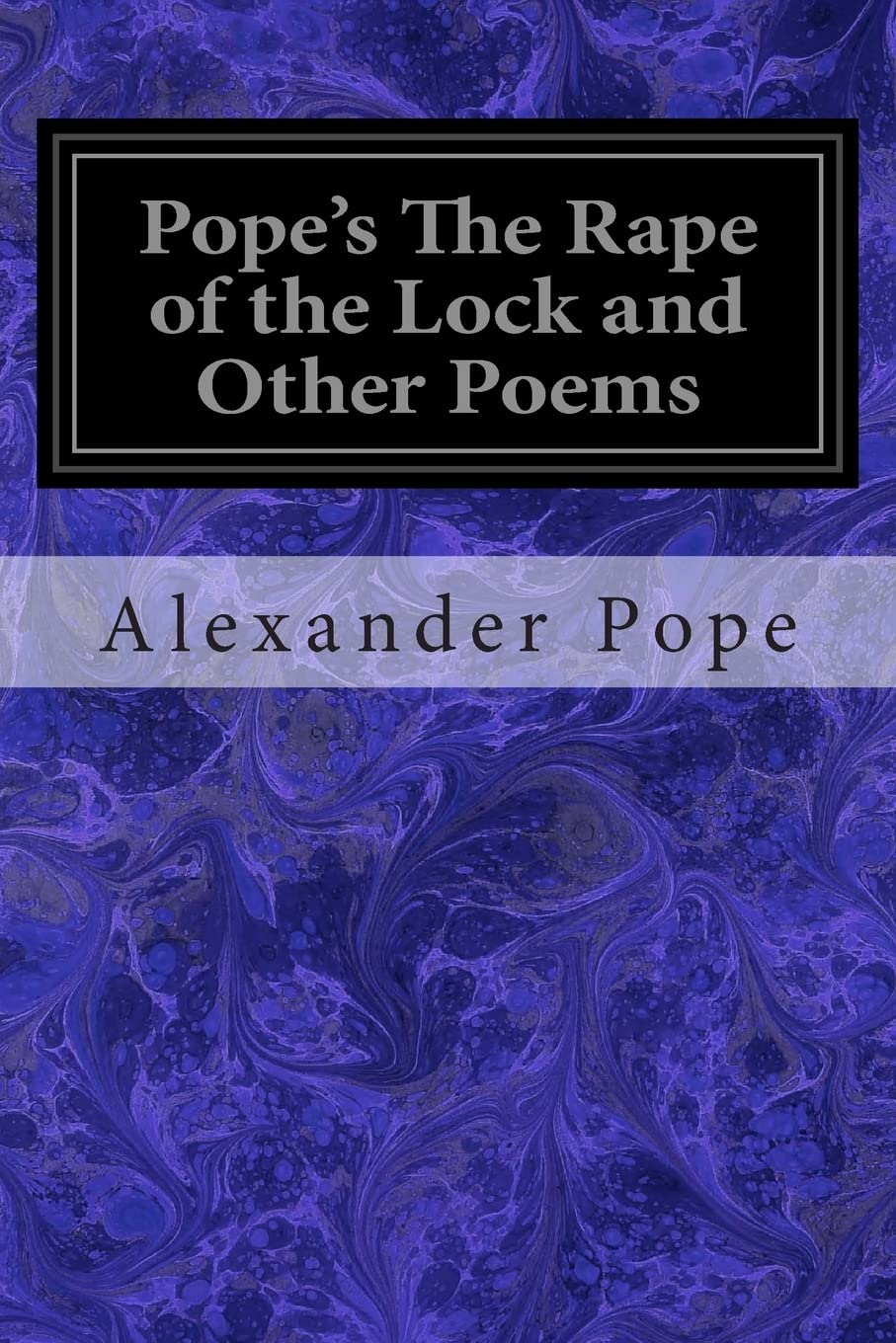 Pope's The Rape of the Lock and Other Poems Classics