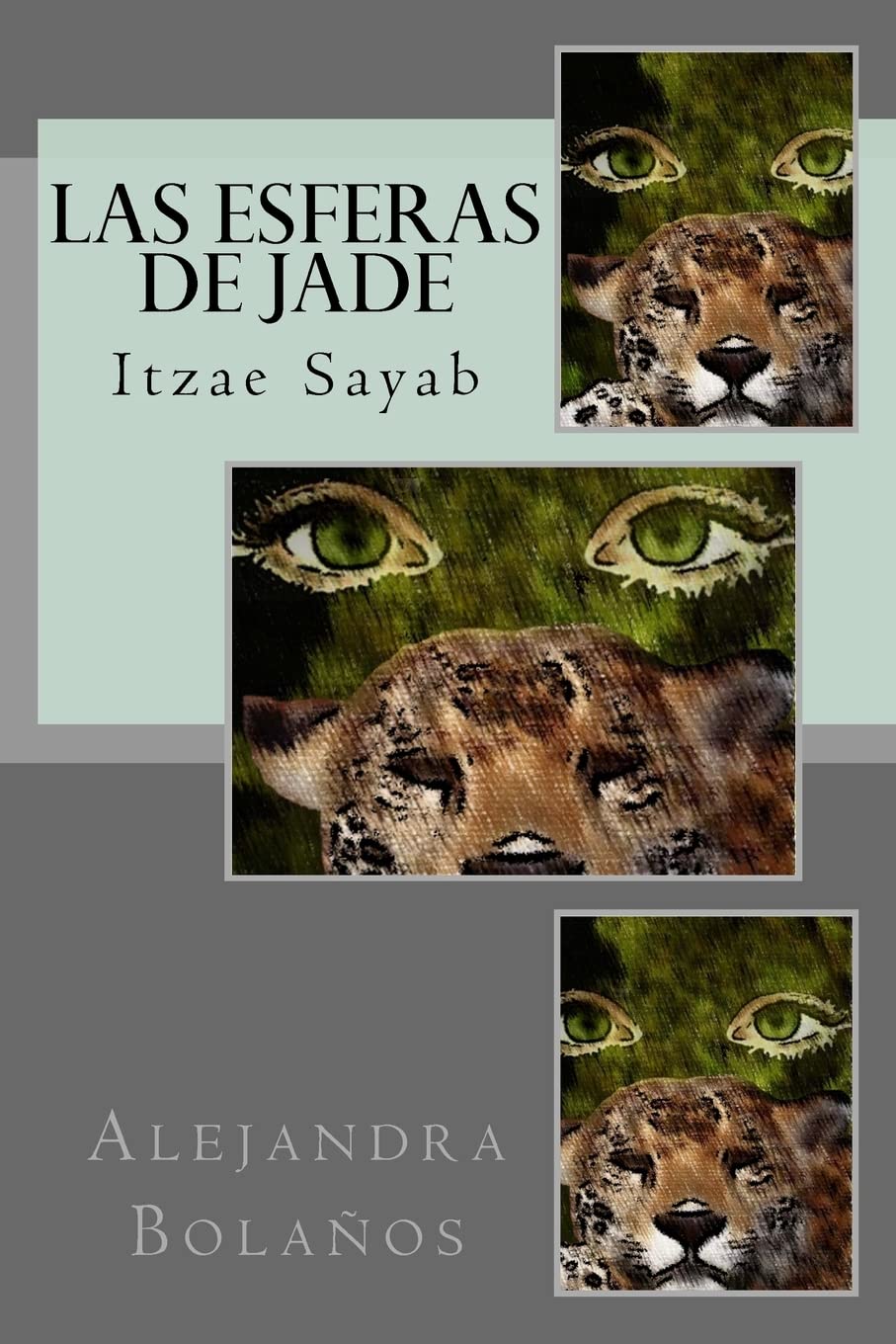Las Esferas de Jade: Itzae Sayab (La Maldición del Tiempo, Band 1) Action & Adventure