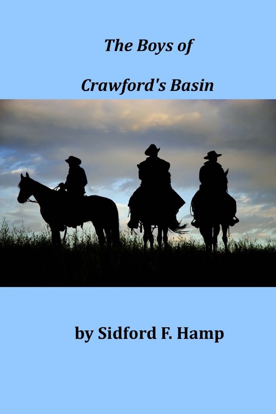 The Boys of Crawford's Basin Classics