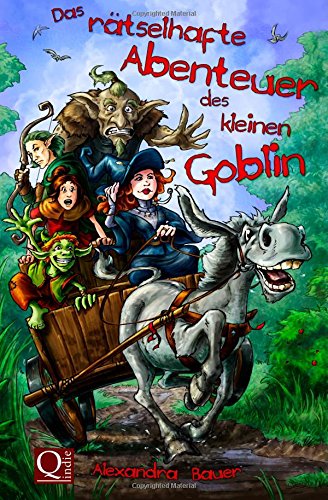 Das raetselhafte Abenteuer des kleinen Goblin Parents & Children