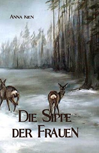 Die Sippe der Frauen (Die Steinzeit-Trilogie, Band 3) Historical Fiction