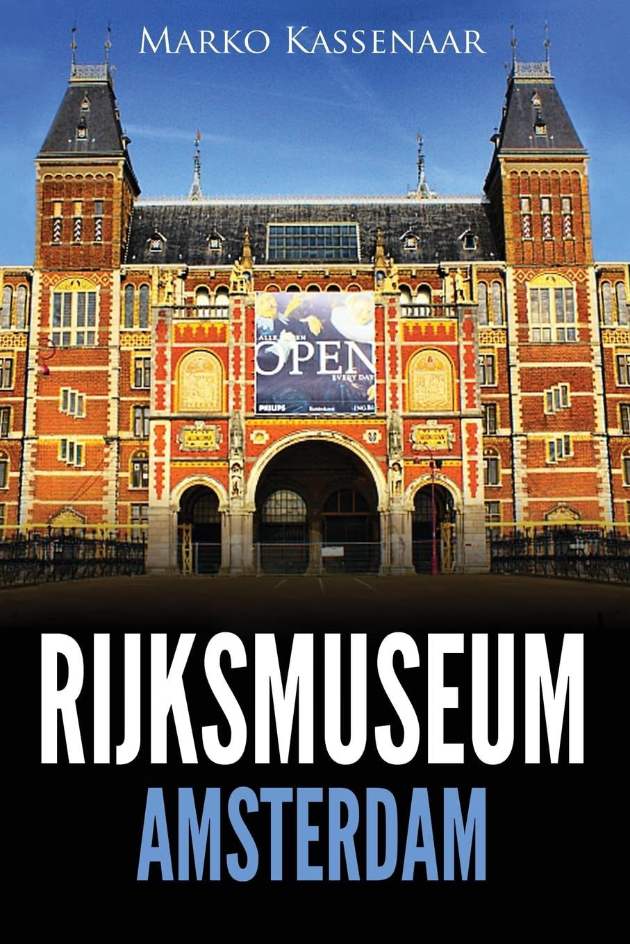 Rijksmuseum Amsterdam : Les chefs-d'oeuvre: De Rembrandt, Vermeer et Frans Hals à Van Gogh (Amsterdam Museum Books, Band 1) Film, Art & Culture