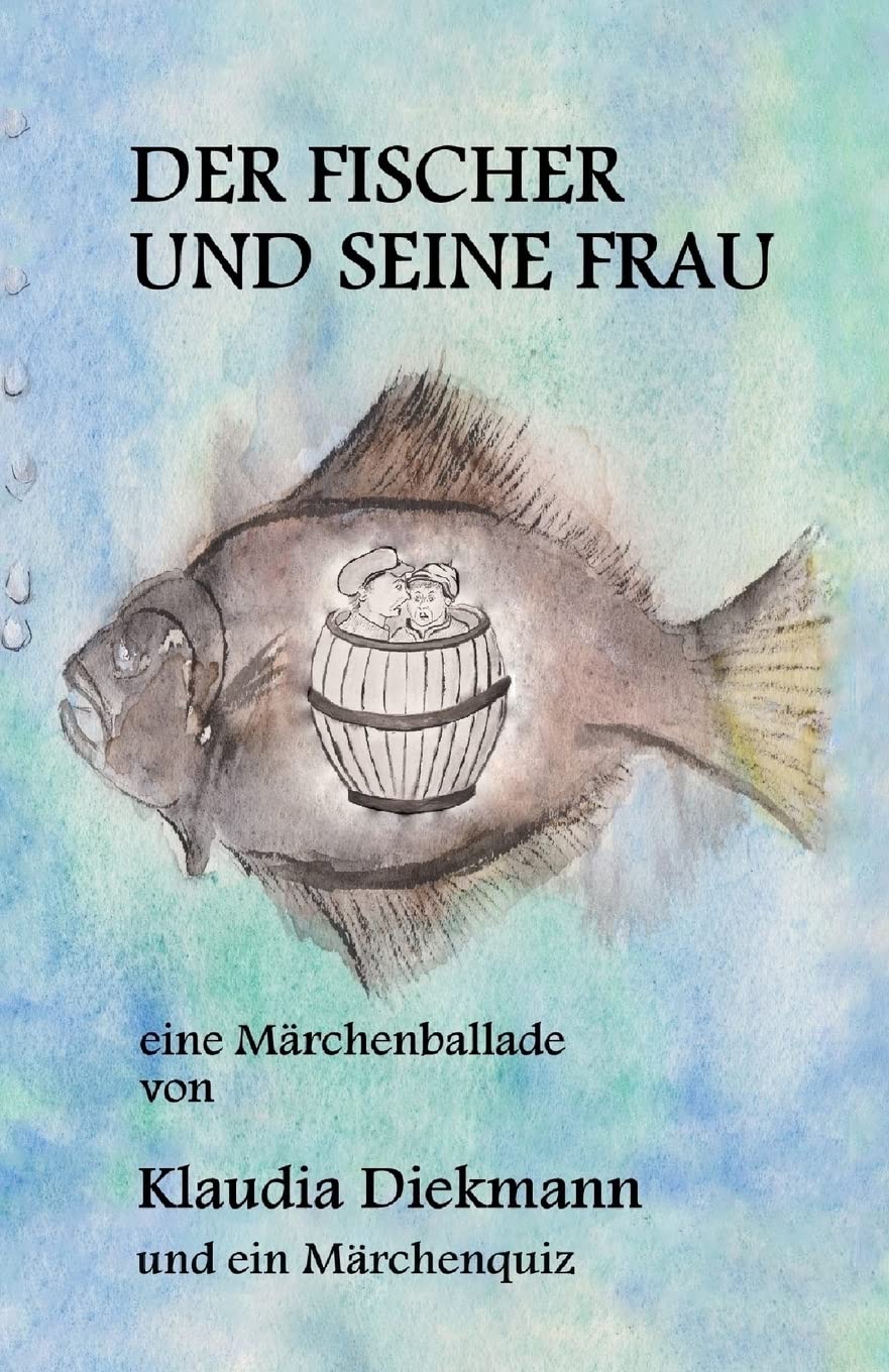 Der Fischer und seine Frau: eine Maerchenballade book