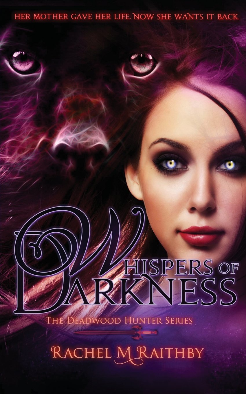 Whispers of Darkness (The Deadwood Hunter Series, Band 2) Contemporary Romance