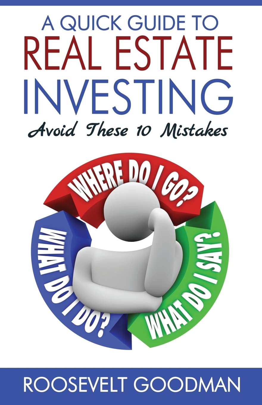 A Quick Guide to Real Estate Investing: Avoid these 10 Mistakes Books