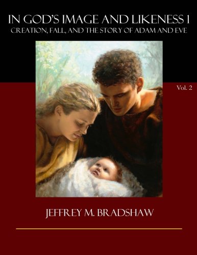 Creation, Fall, and the Story of Adam and Eve (Companions to the Book of Moses) Religion & Esotericism