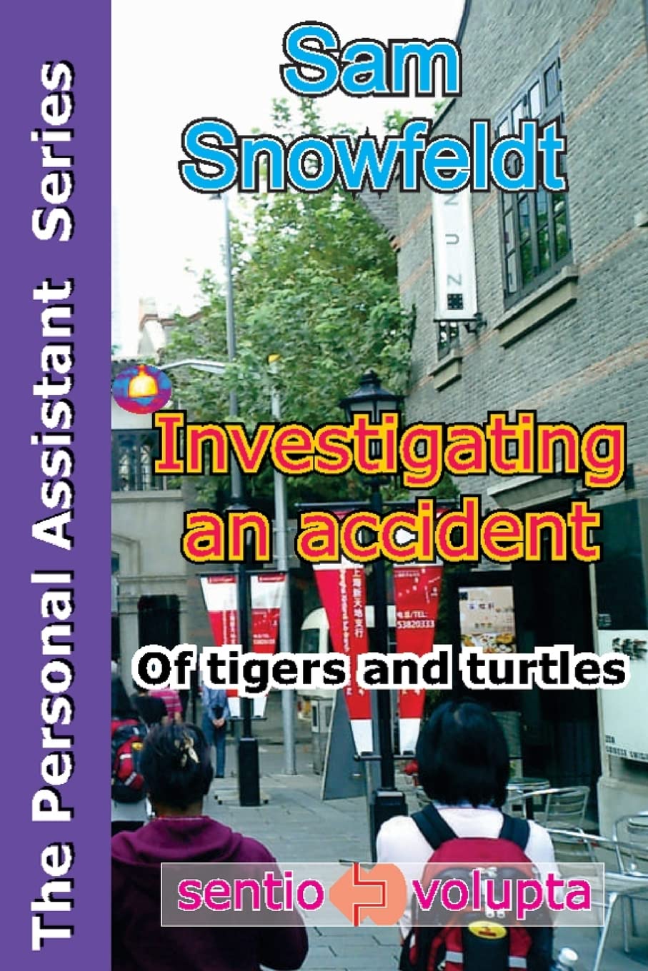 Investigating an accident: of tigers and turtles (The Personal Assistant Series, Band 3) Eroticism
