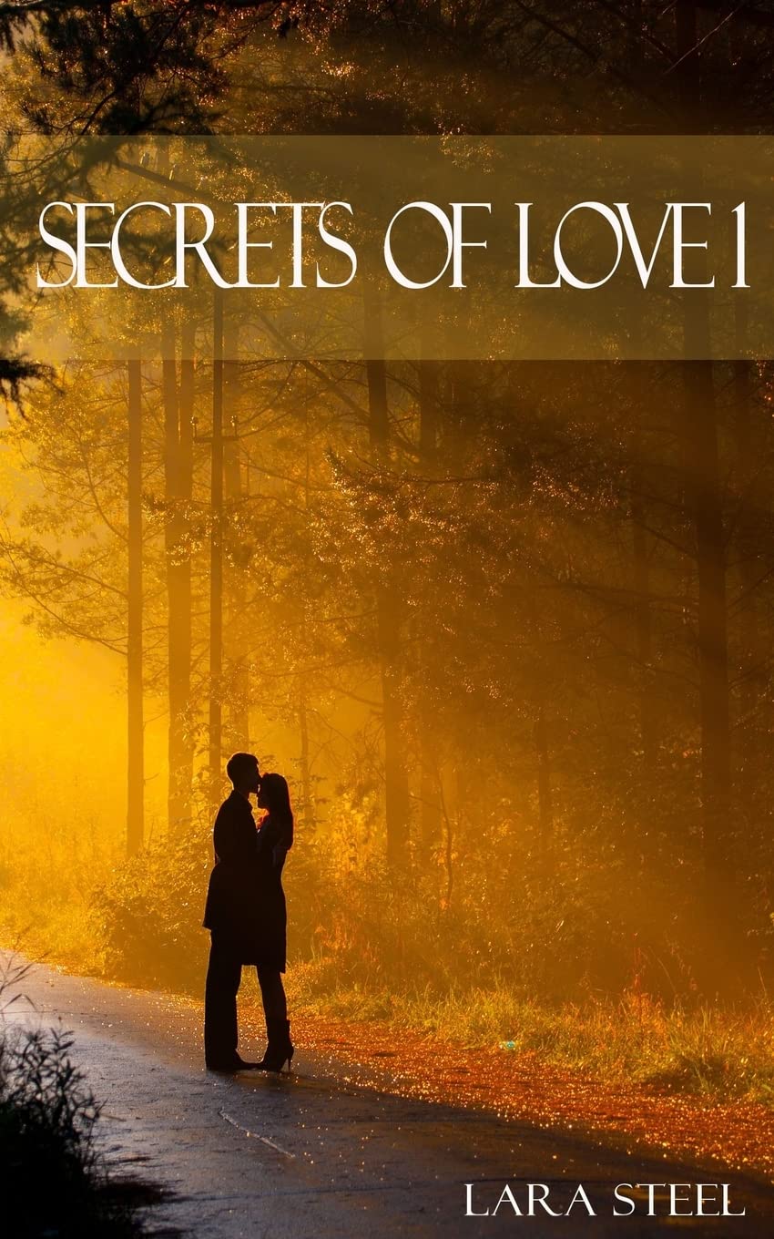 Secrets of Love - Teil 1 Contemporary Romance