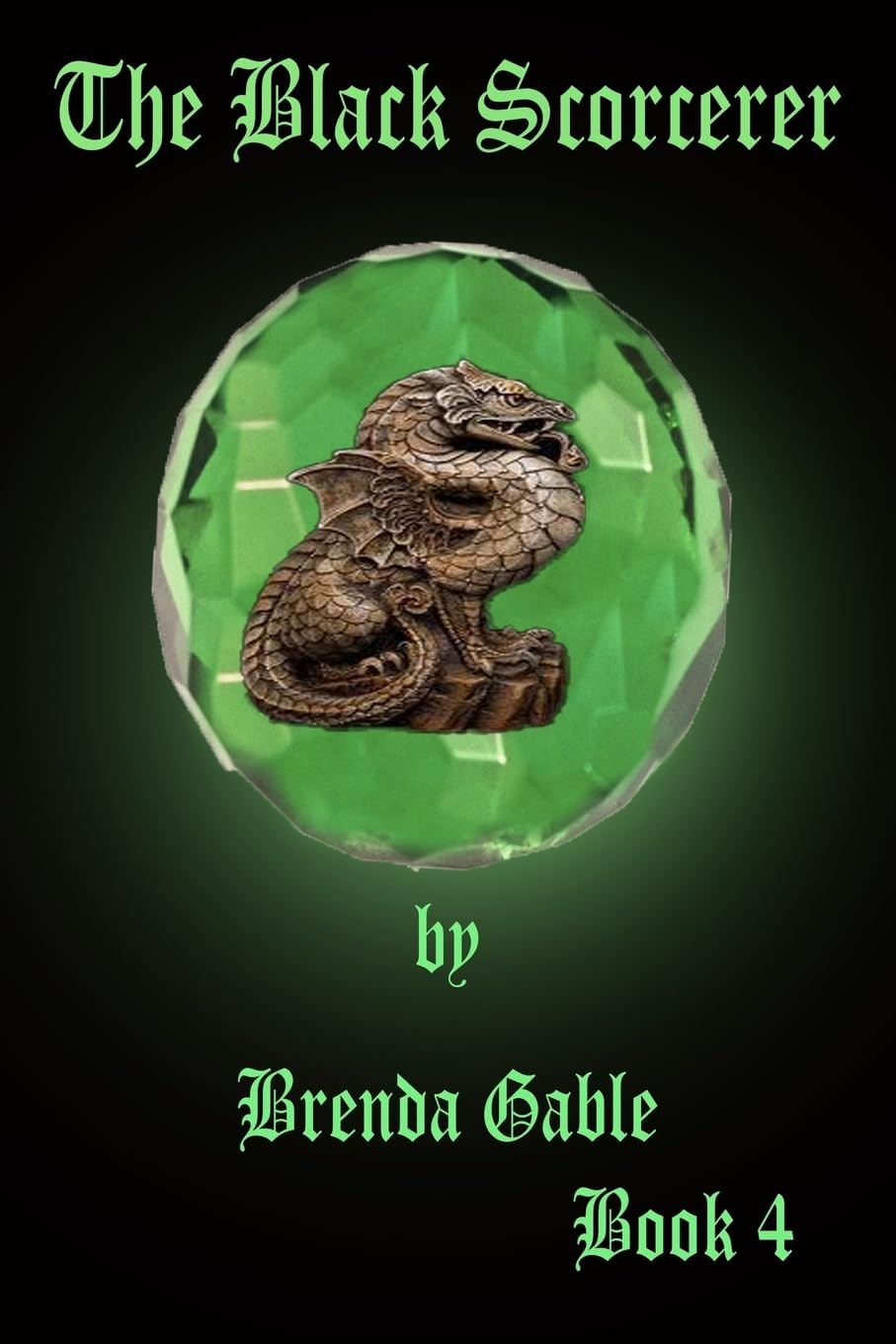 Black Sorcerer (Tales of New Camelot, Band 4) Historical Fiction