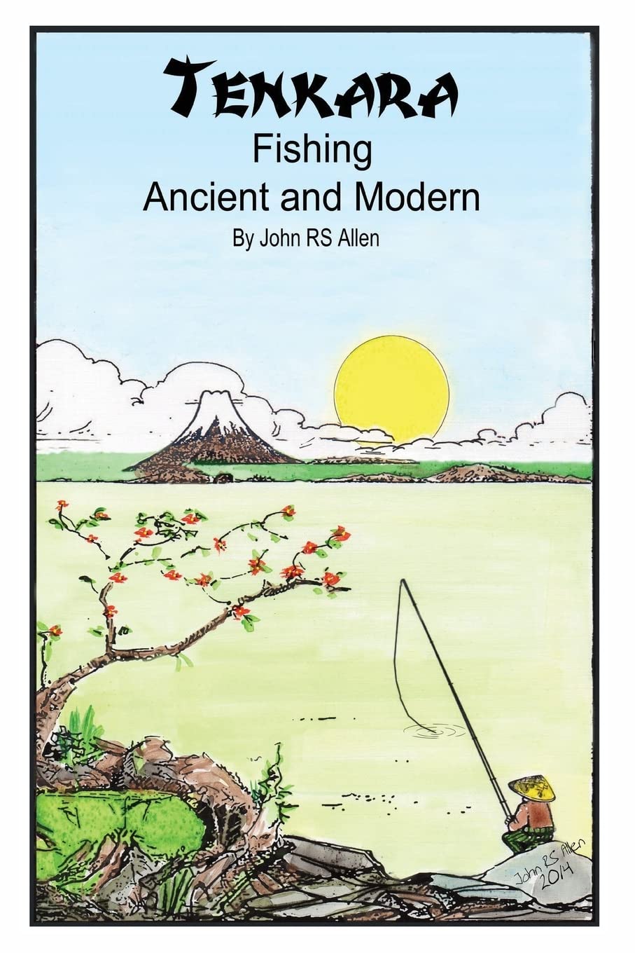 Tenkara - Ancient and Modern. (One man and his rod, Band 3) Leisure & Fun
