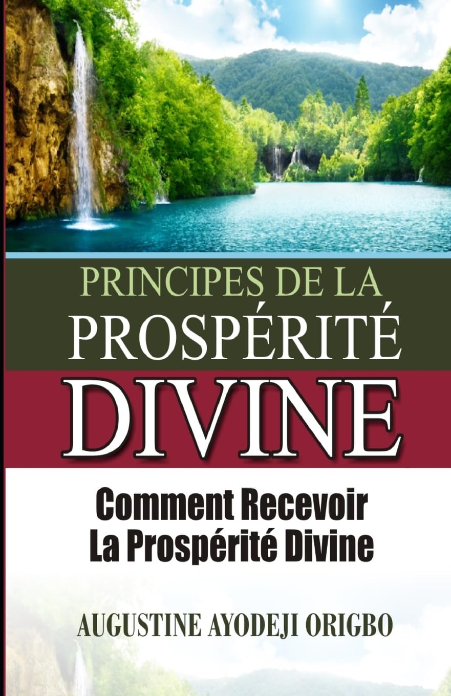 principes de la PROSPERITE DIVINE: comment recevoir la prosperite divine book