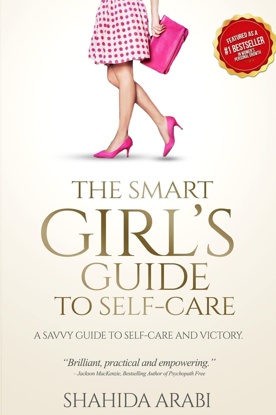 The Smart Girl's Guide to Self-Care Philosophy