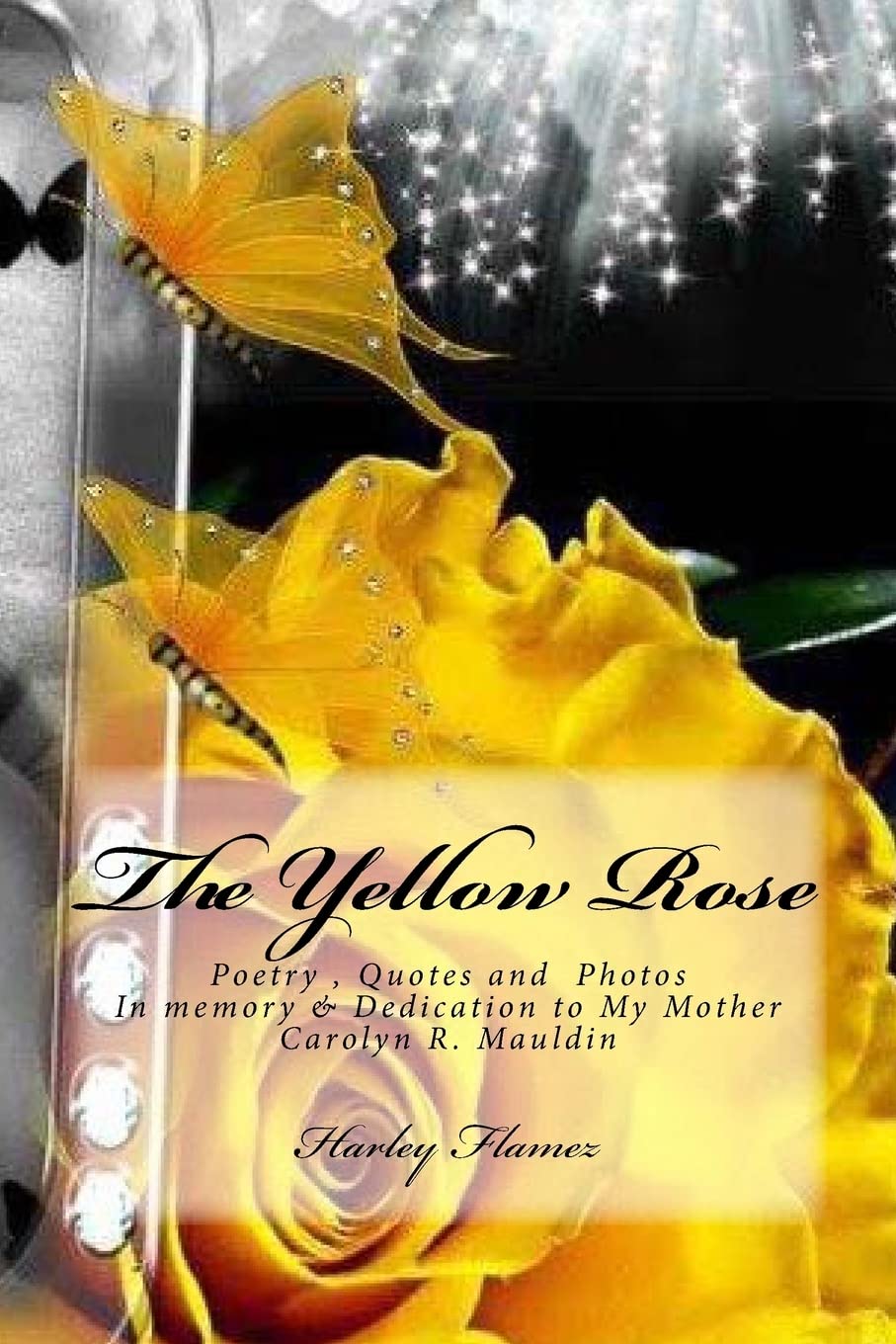 The Yellow Rose Poetry