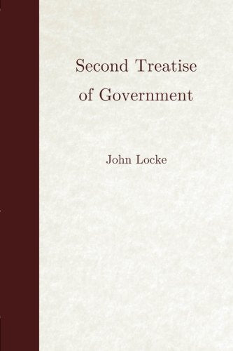 Second Treatise of Government (Empire Library) Politics & History