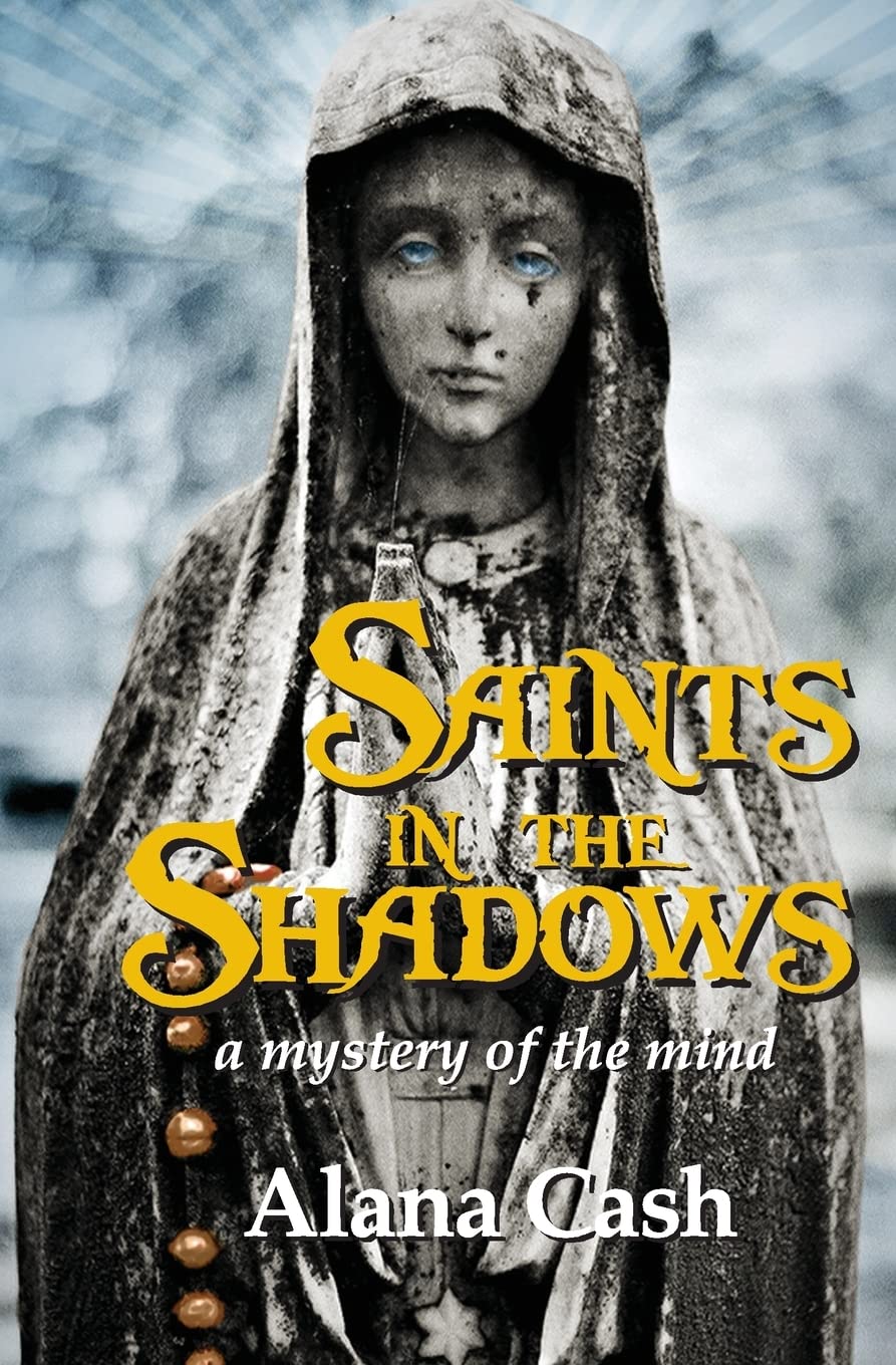 Saints in the Shadows: a mystery of the mind (The Madame Budska Series) Contemporary literature