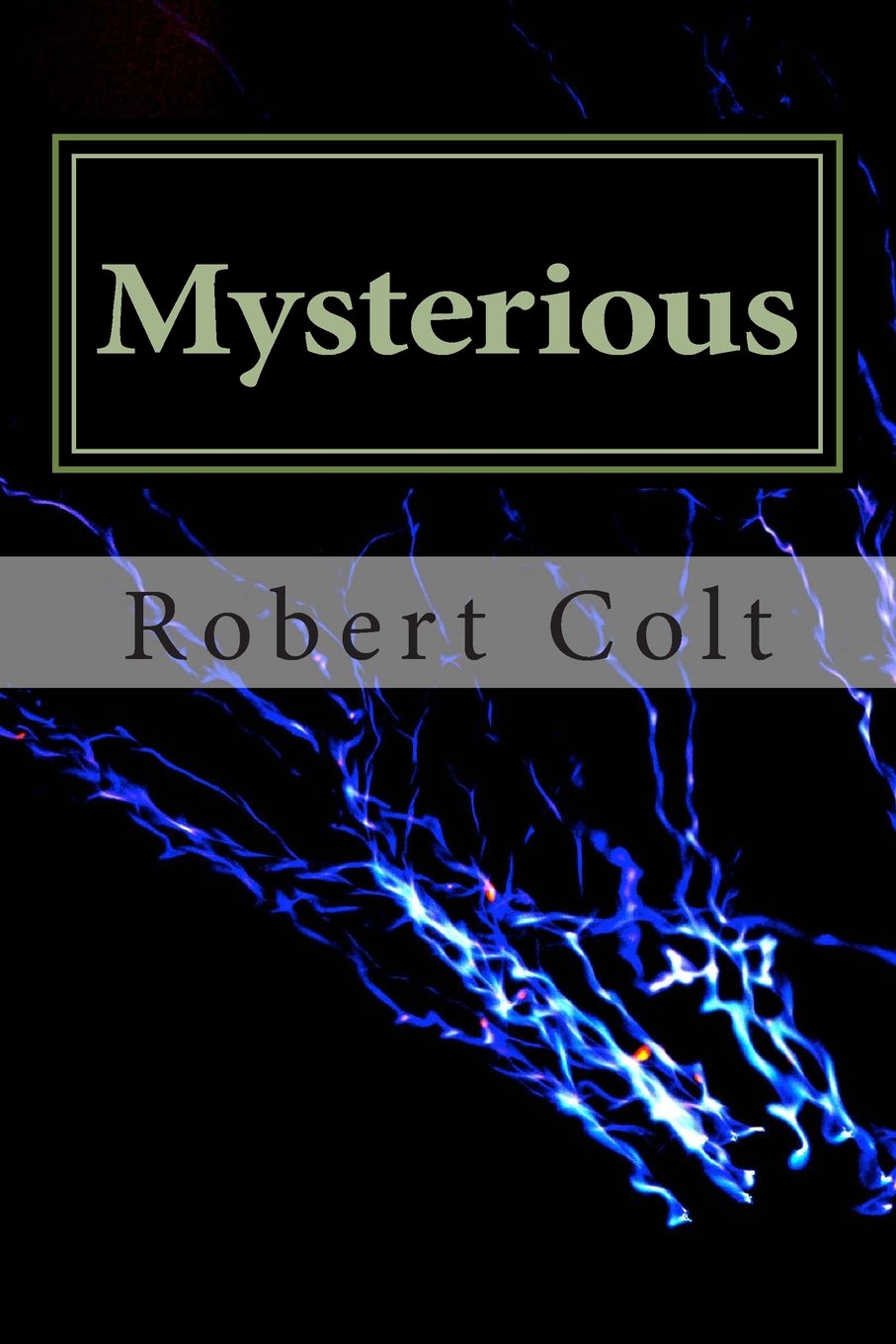 Mysterious (The Tanerson Files, Band 1) Politics & Society