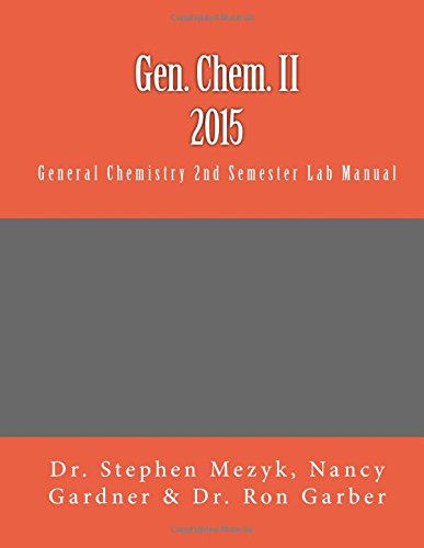 Product Image: Gen. Chem. II 2015: Second Semester Laboratory Manual