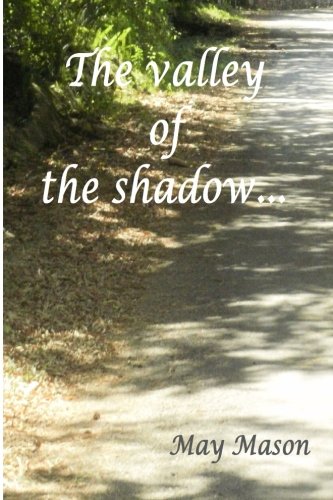 Product Image: The valley of the shadow...